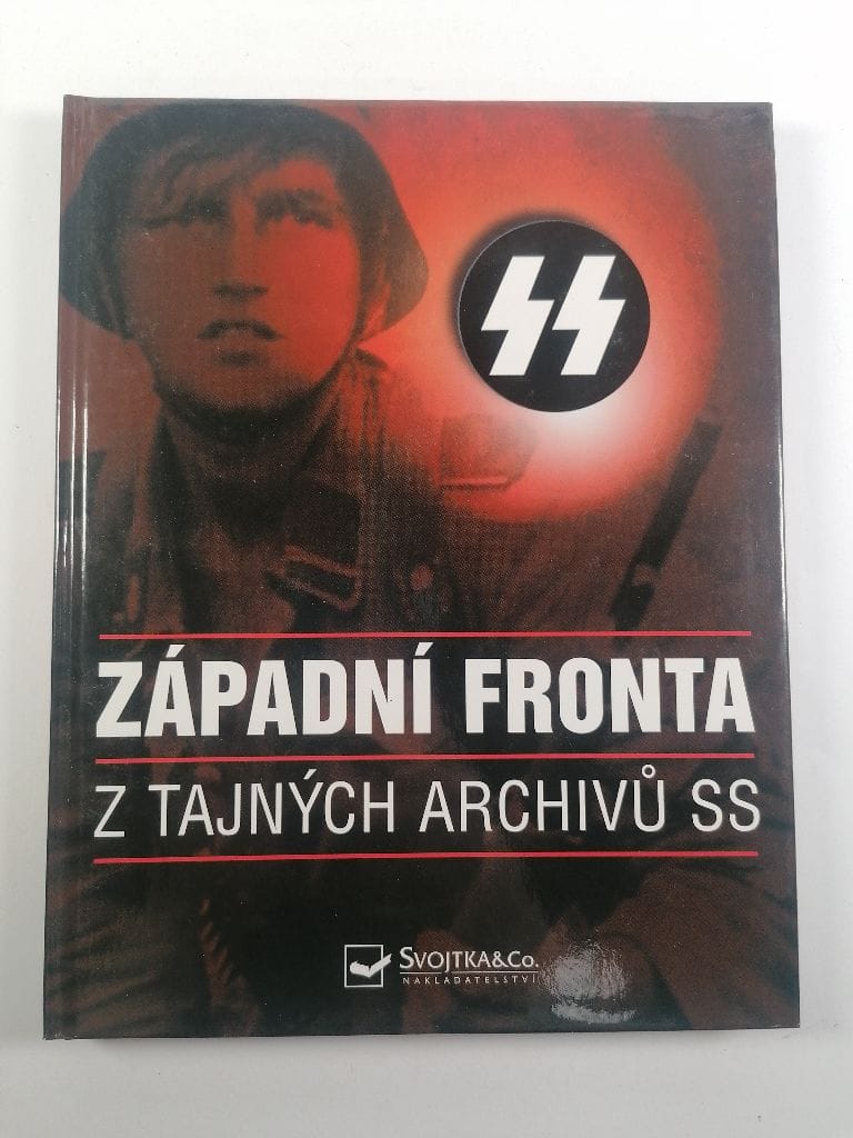 Levně Západní fronta - Z tajných archivů SS Pevná 2004