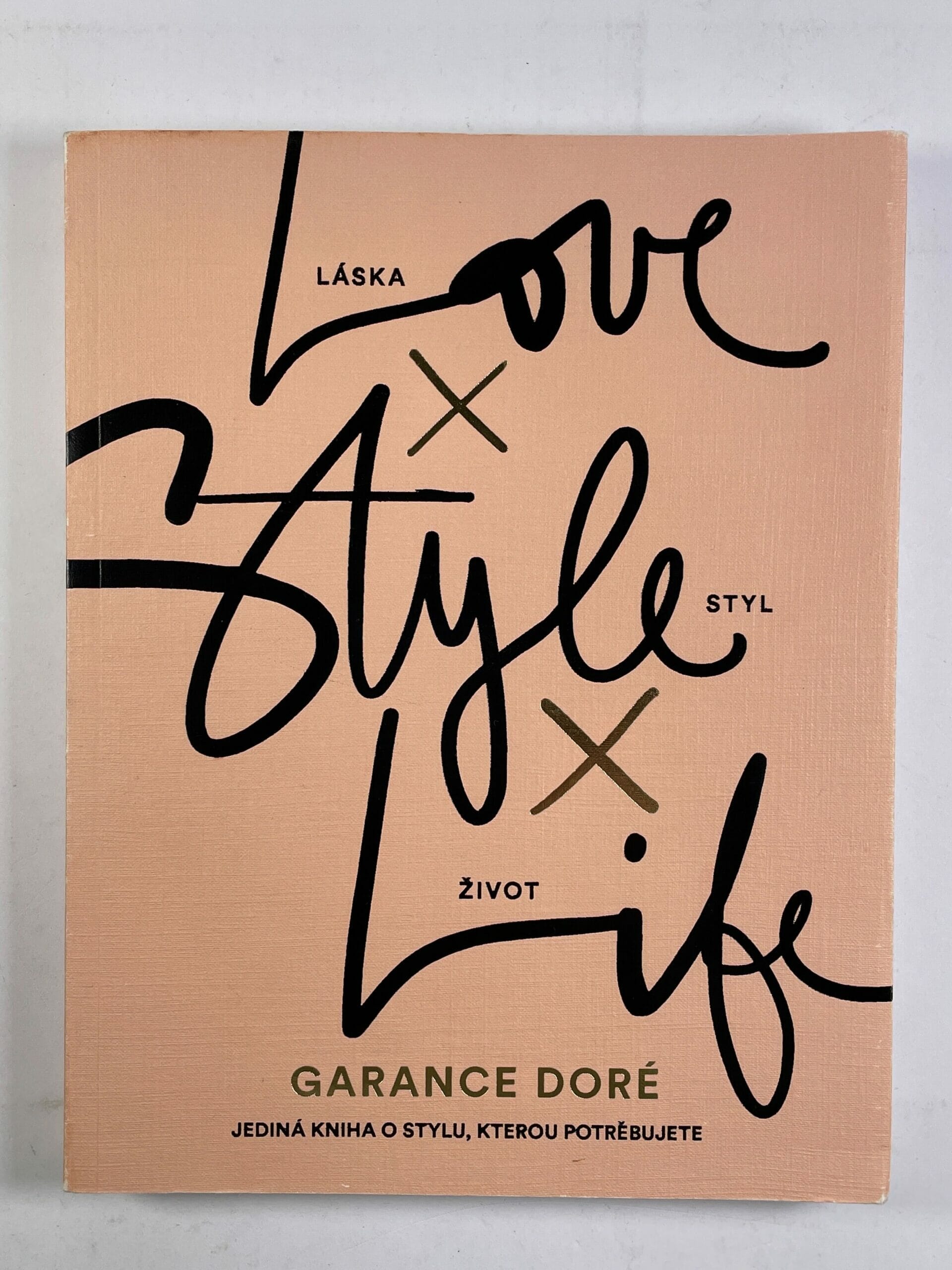 Levně Love x Style x Life Měkká 2017