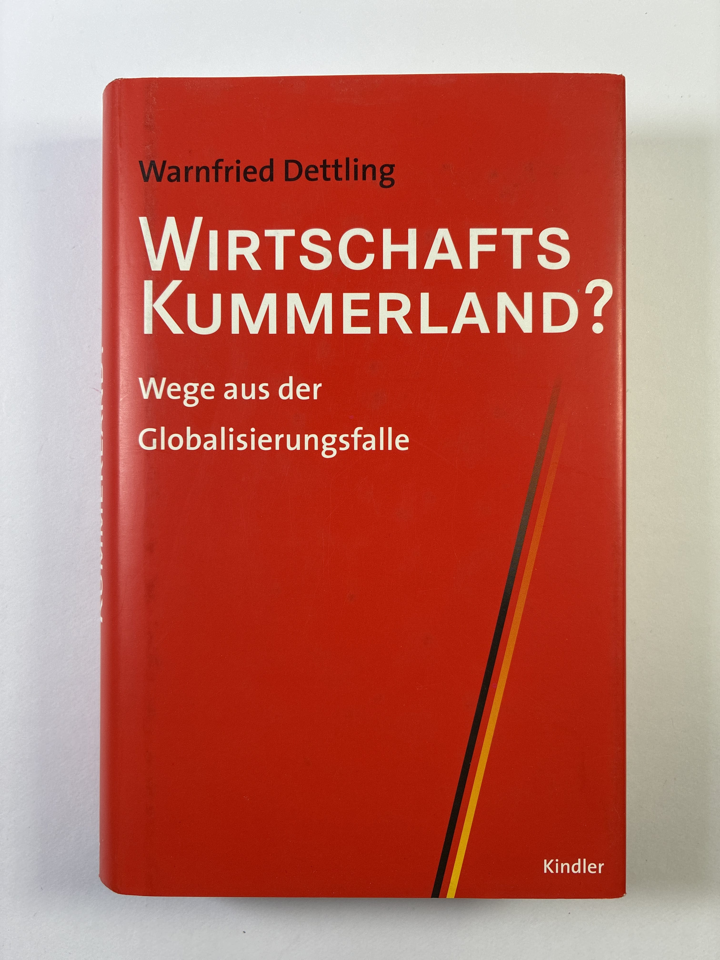Levně Wirtschafts Kummerland? - Wege aus der Globalisierungsfalle