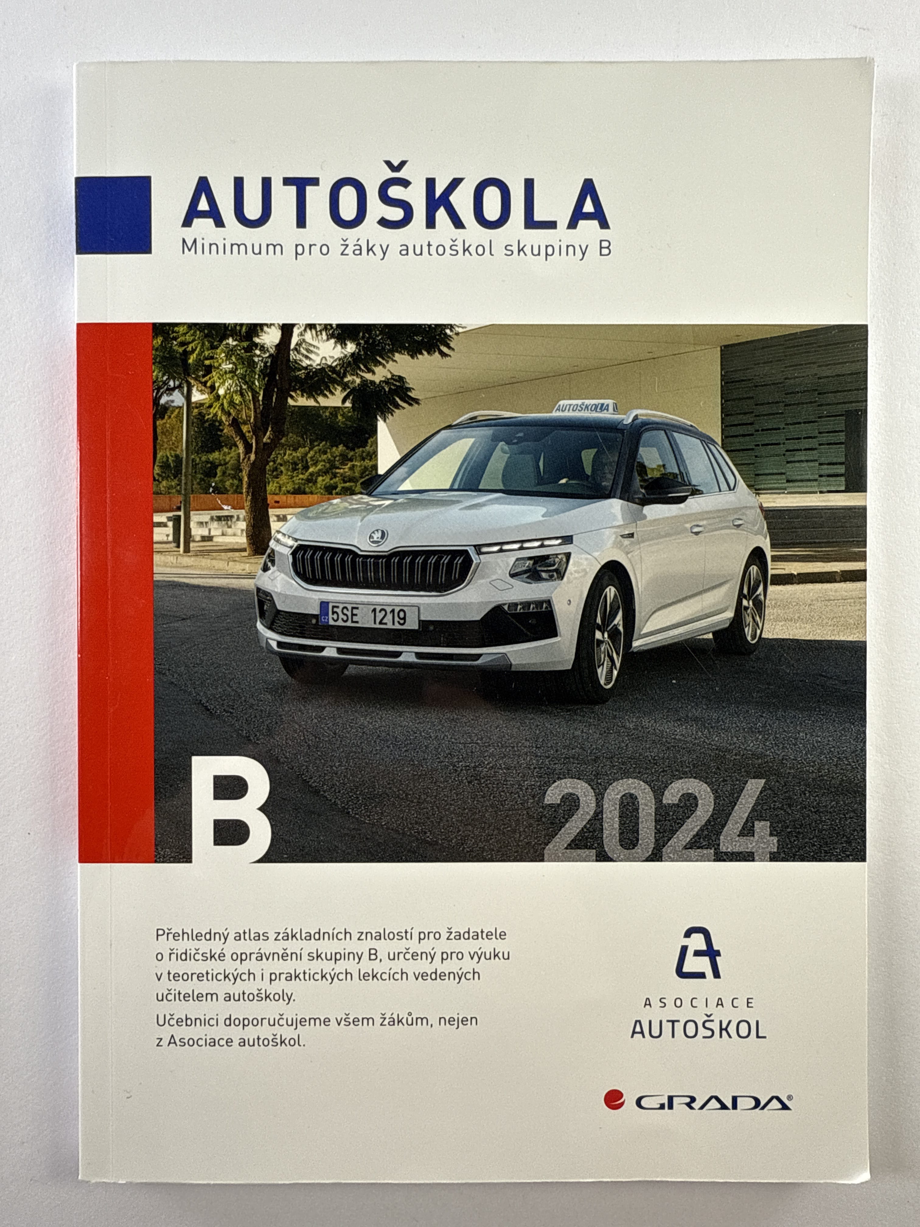Levně Autoškola: Minimum pro žáky autoškol skupiny B Měkká 2024