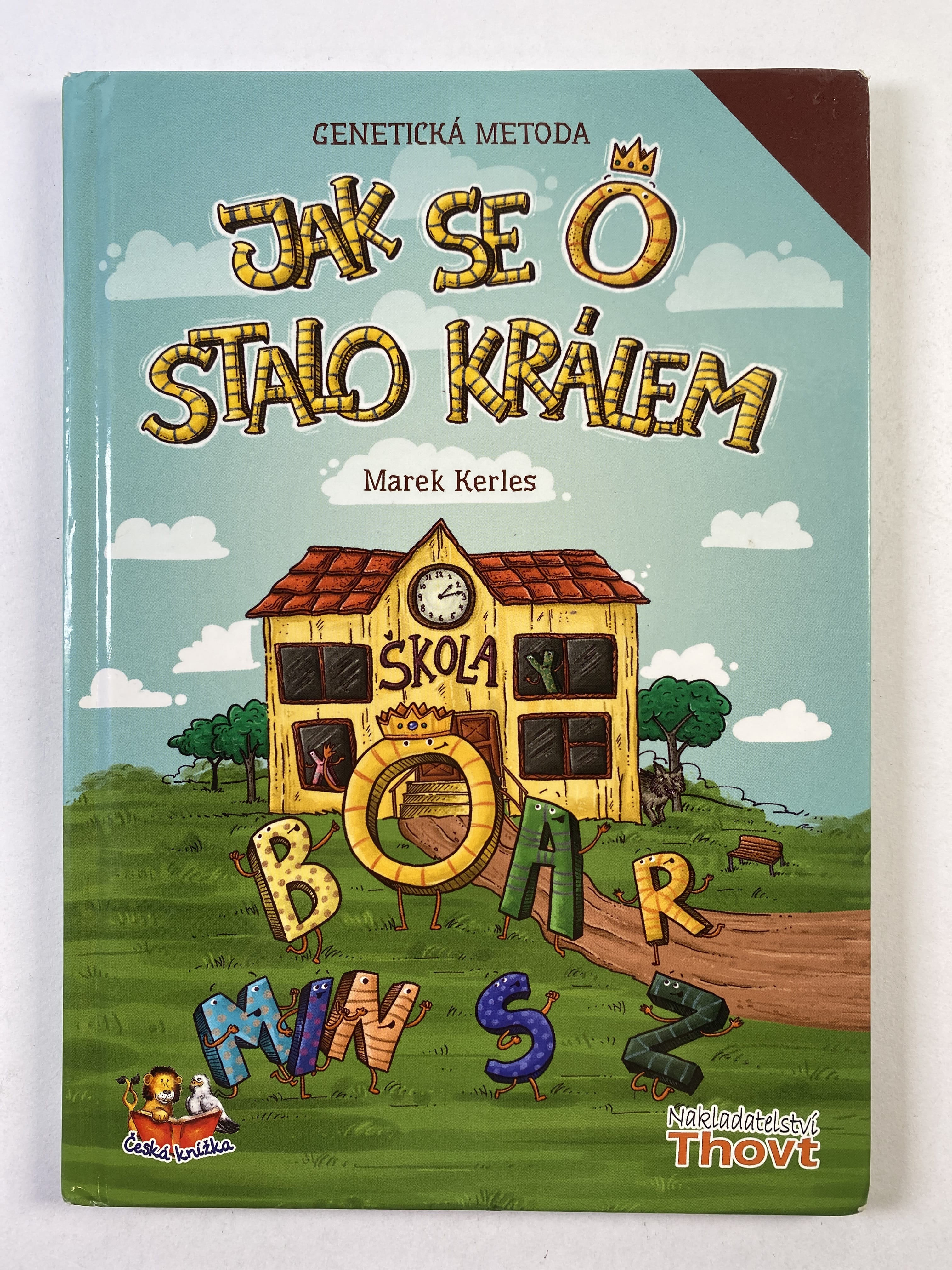 Levně Jak se O stalo králem