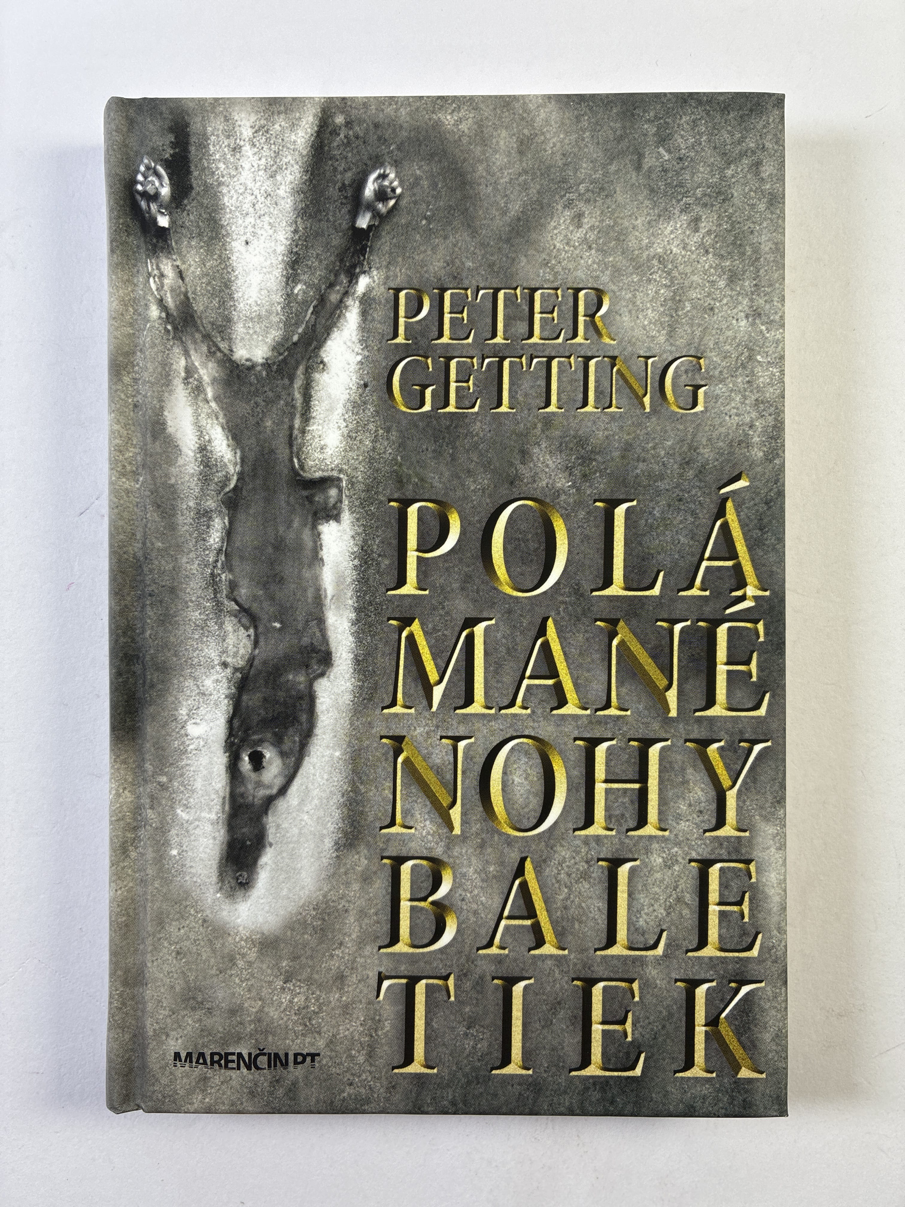 Levně Polámané nohy baletiek