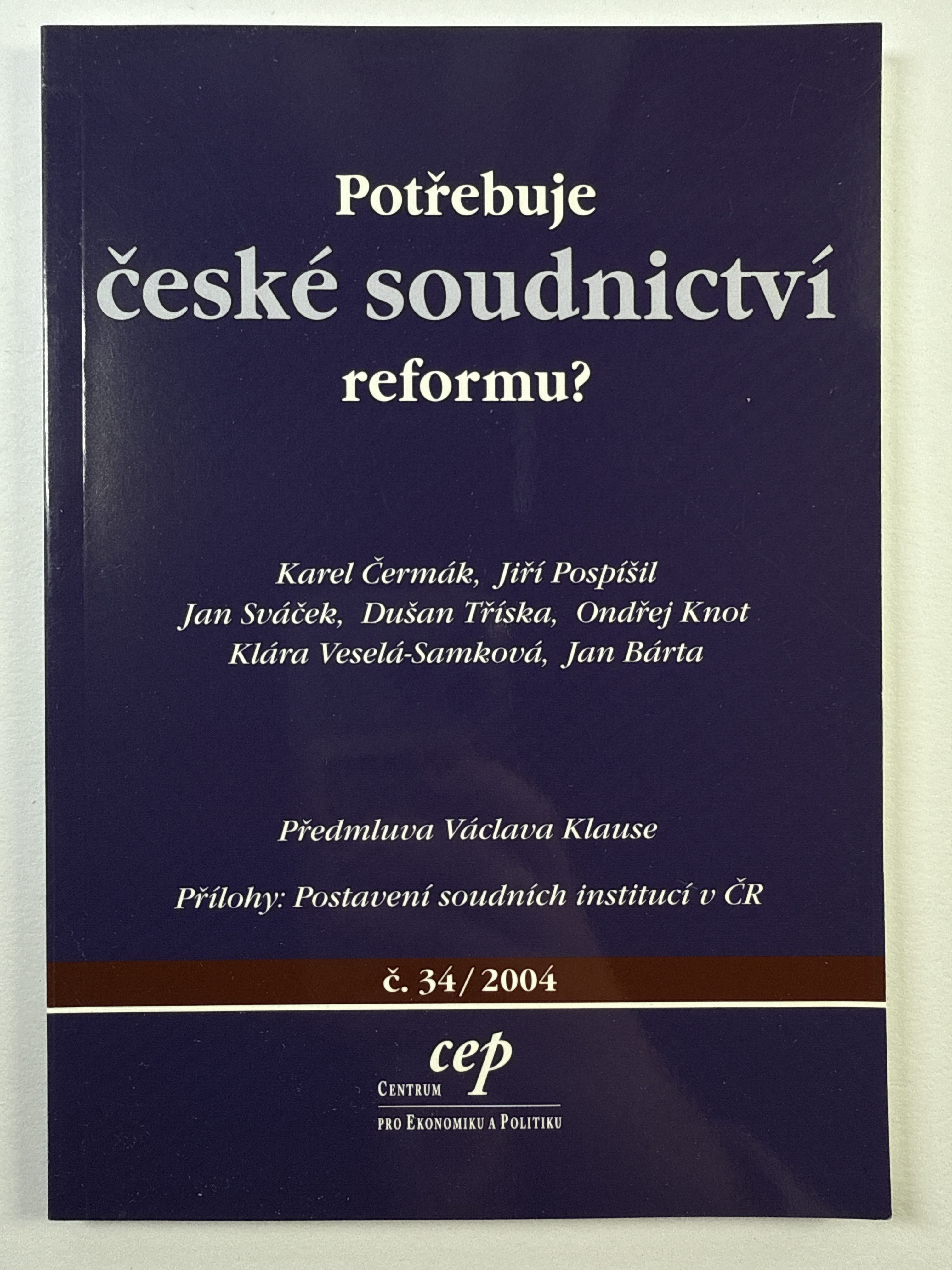 Levně Potřebuje české soudnictví reformu?
