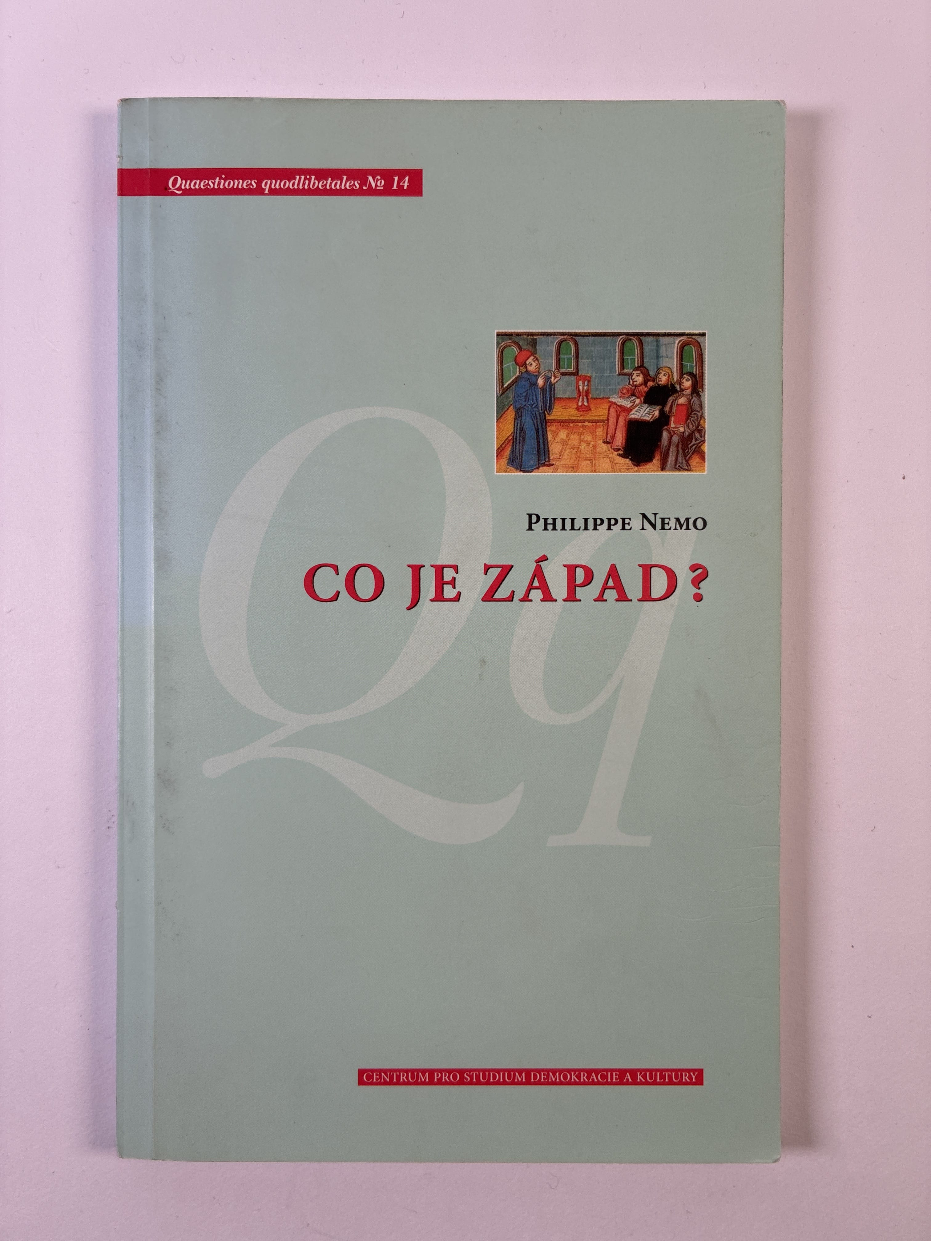 Levně Co je Západ?