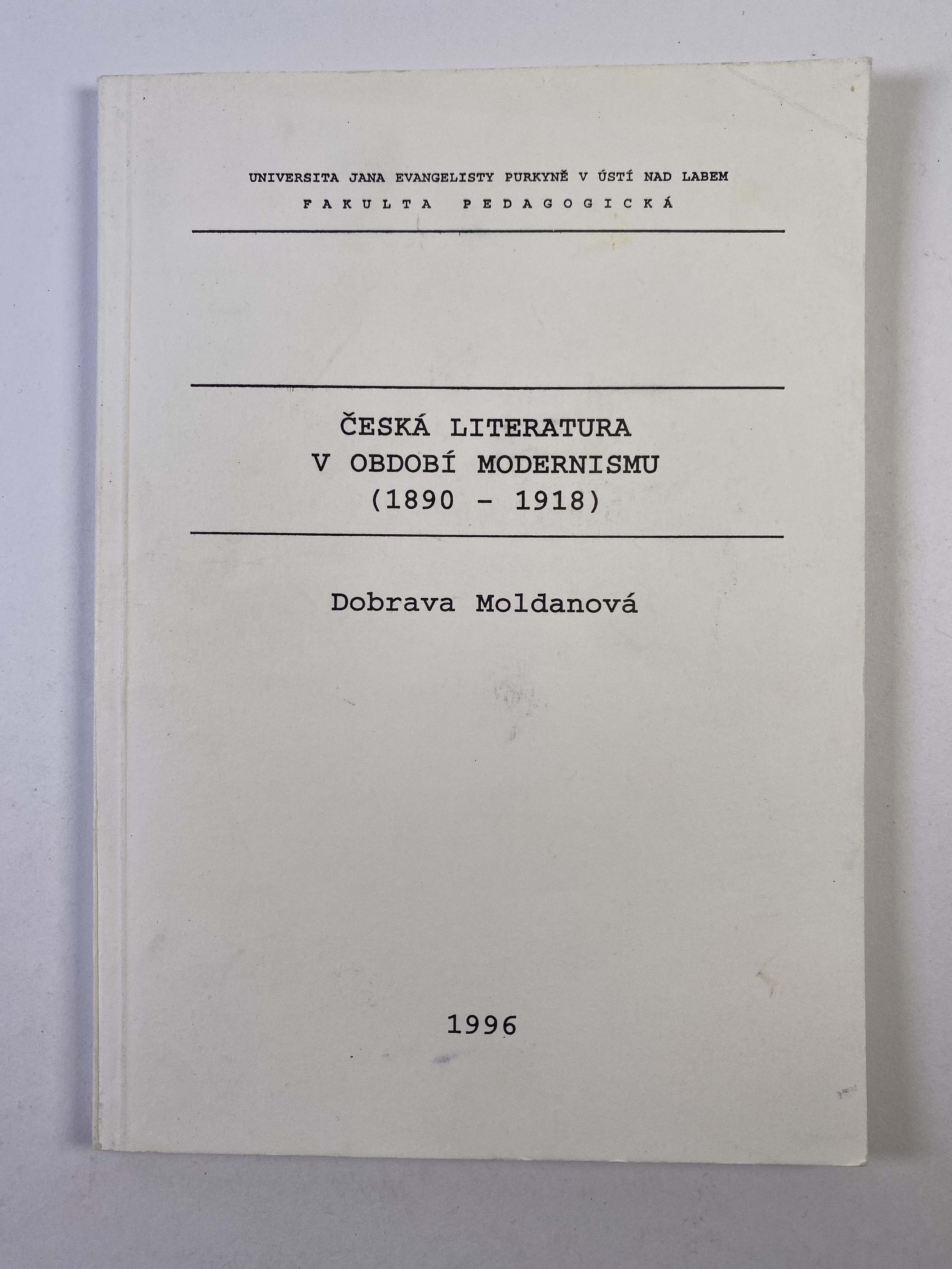 Levně Česká literatura v období modernismu (1890-1918)