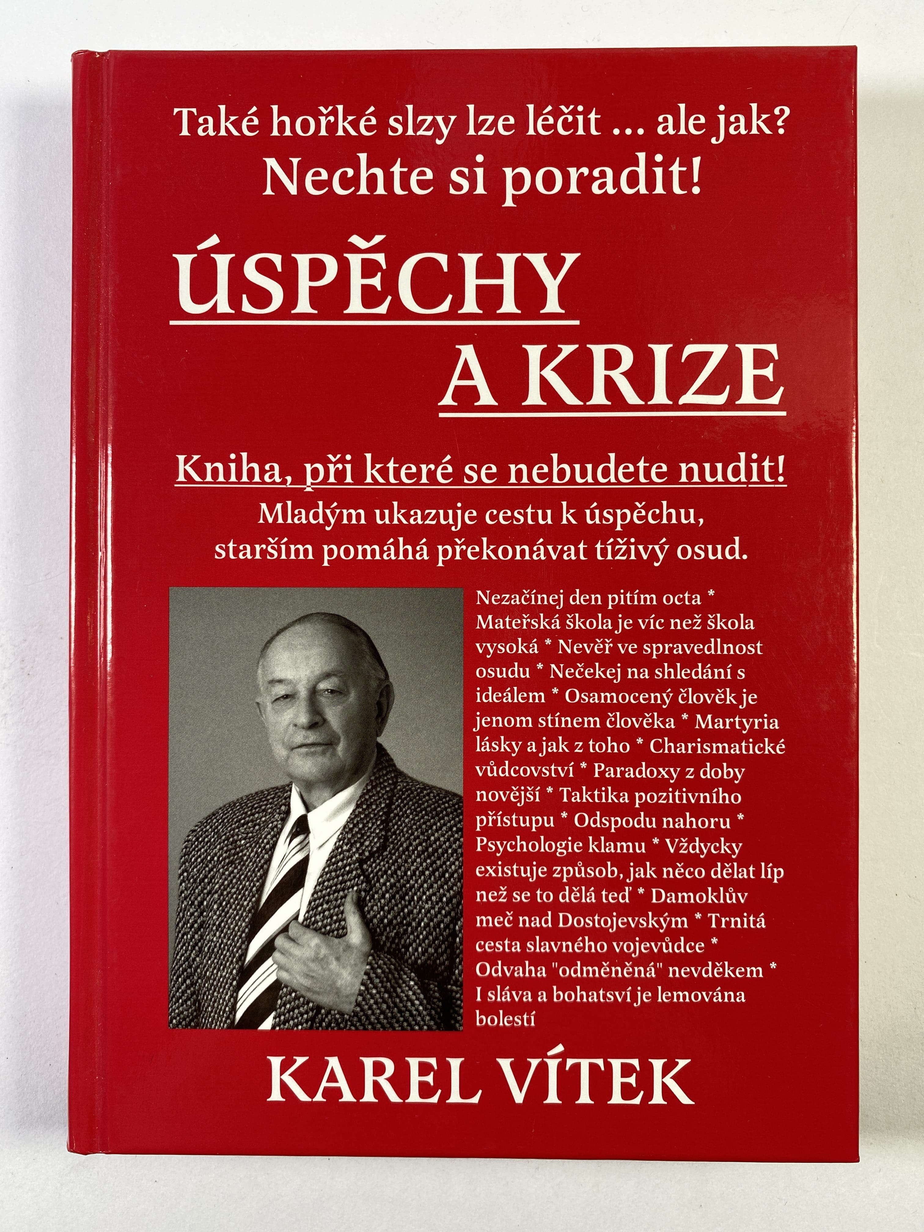 Úspěchy a krize