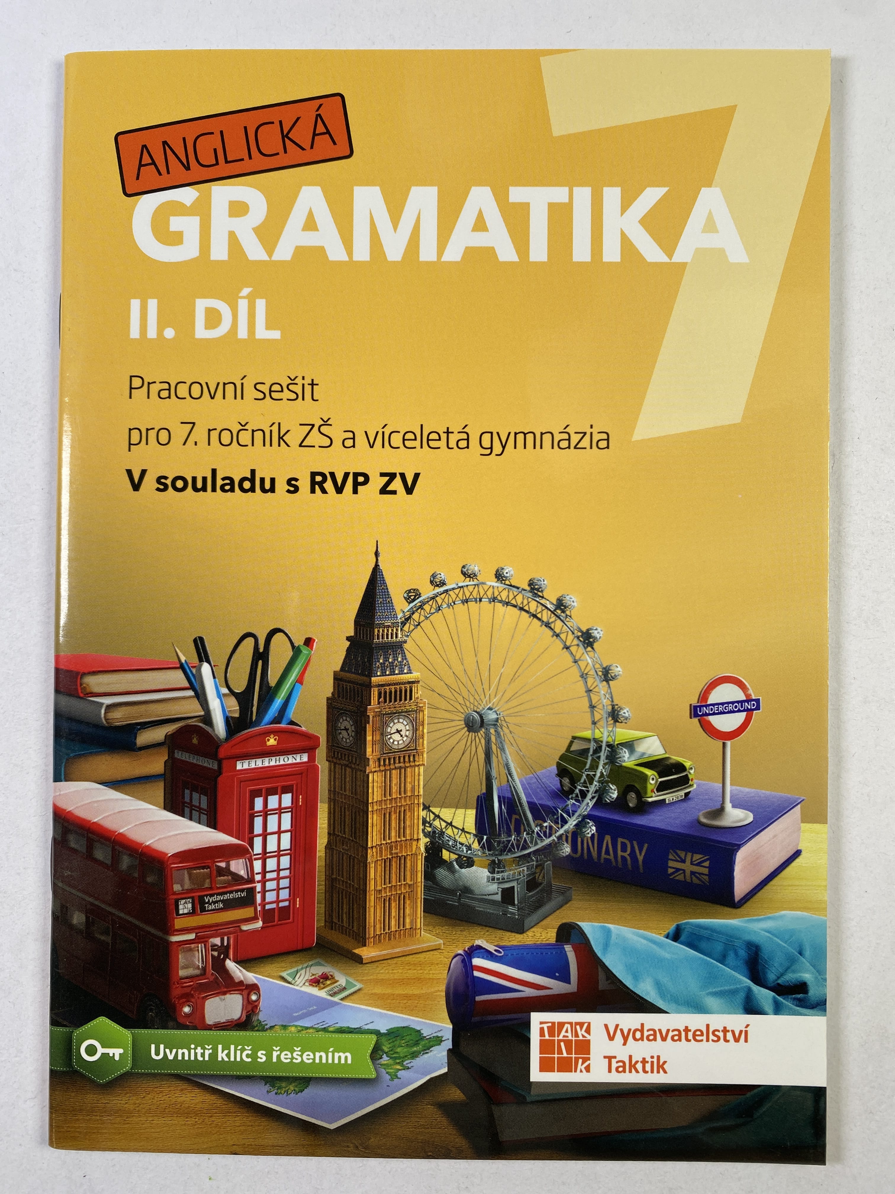 Levně Anglická gramatika 7: Pracovní sešit - pro 7. ročník ZŠ a víceletá gymnázia (2. díl)