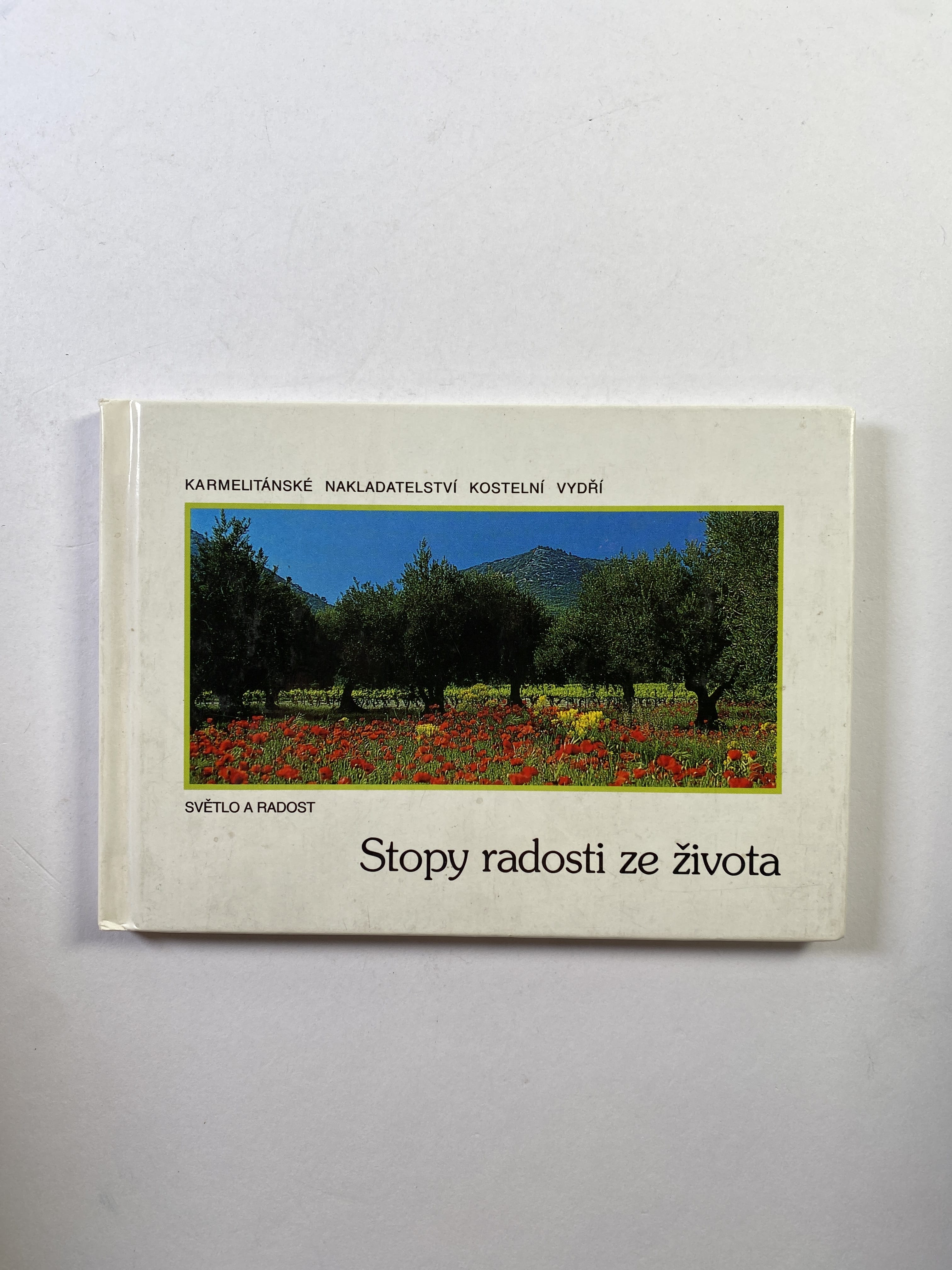 Stopy radosti ze života
