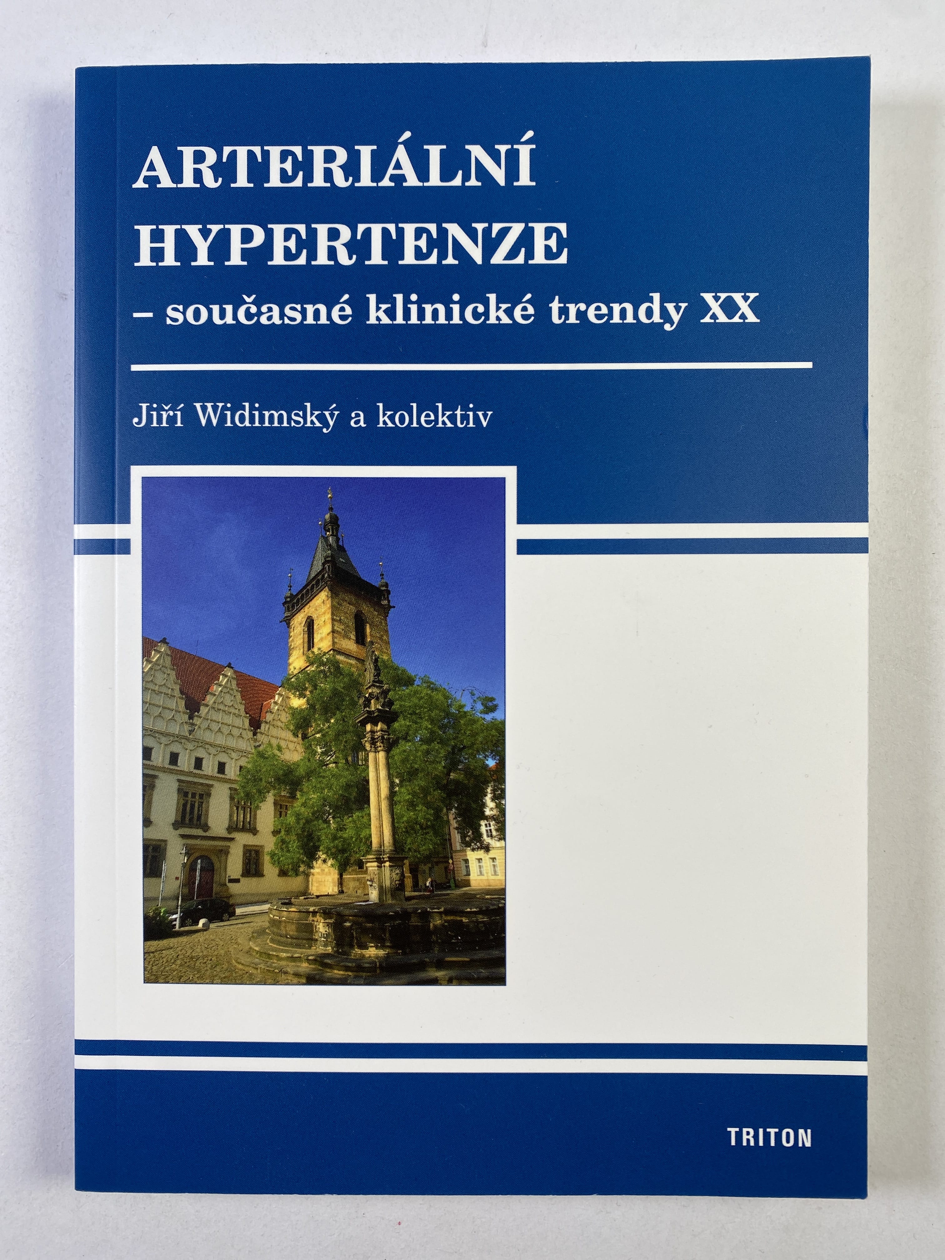 Levně Arteriální hypertenze: Současné klinické trendy XX
