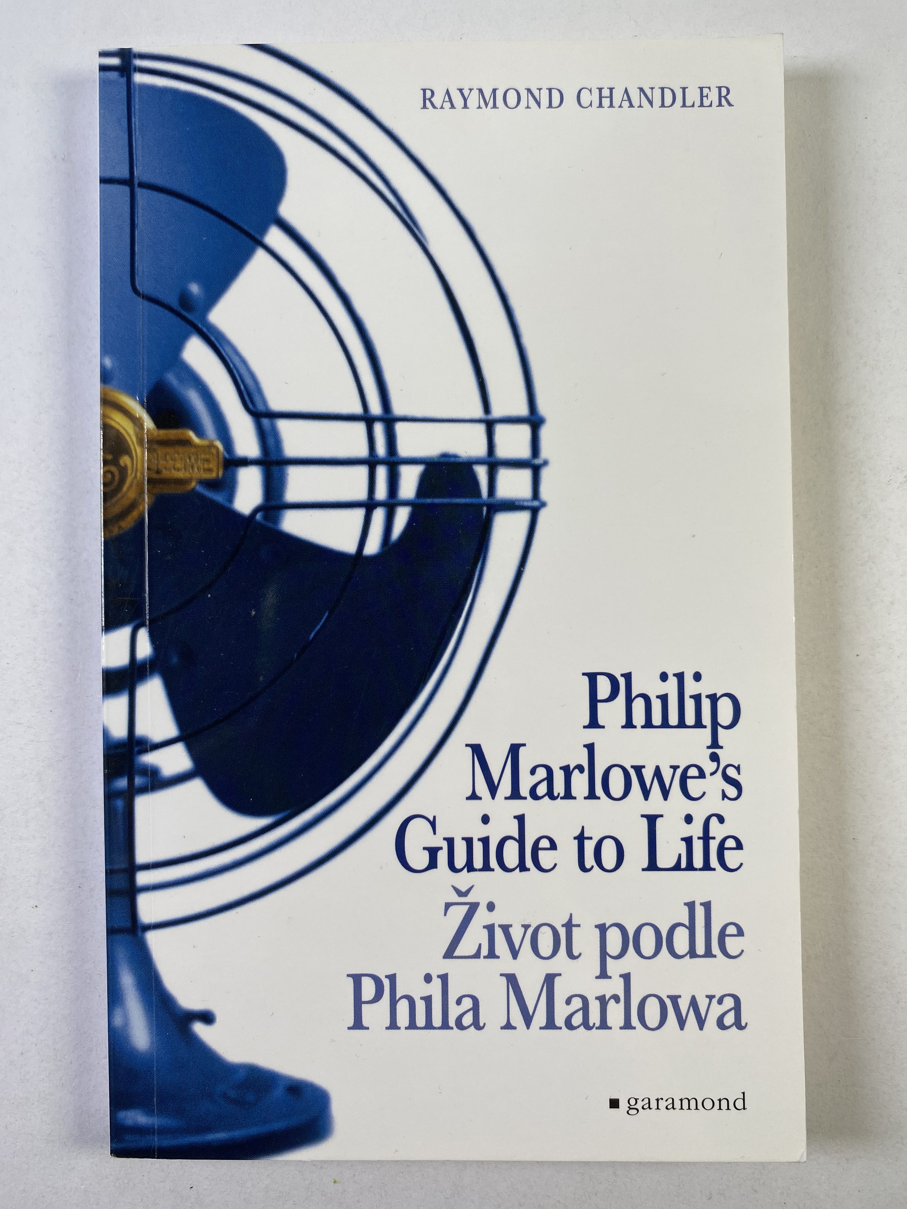 Levně Philip Marlowe's Guide to Life / Život podle Phila Marlowa