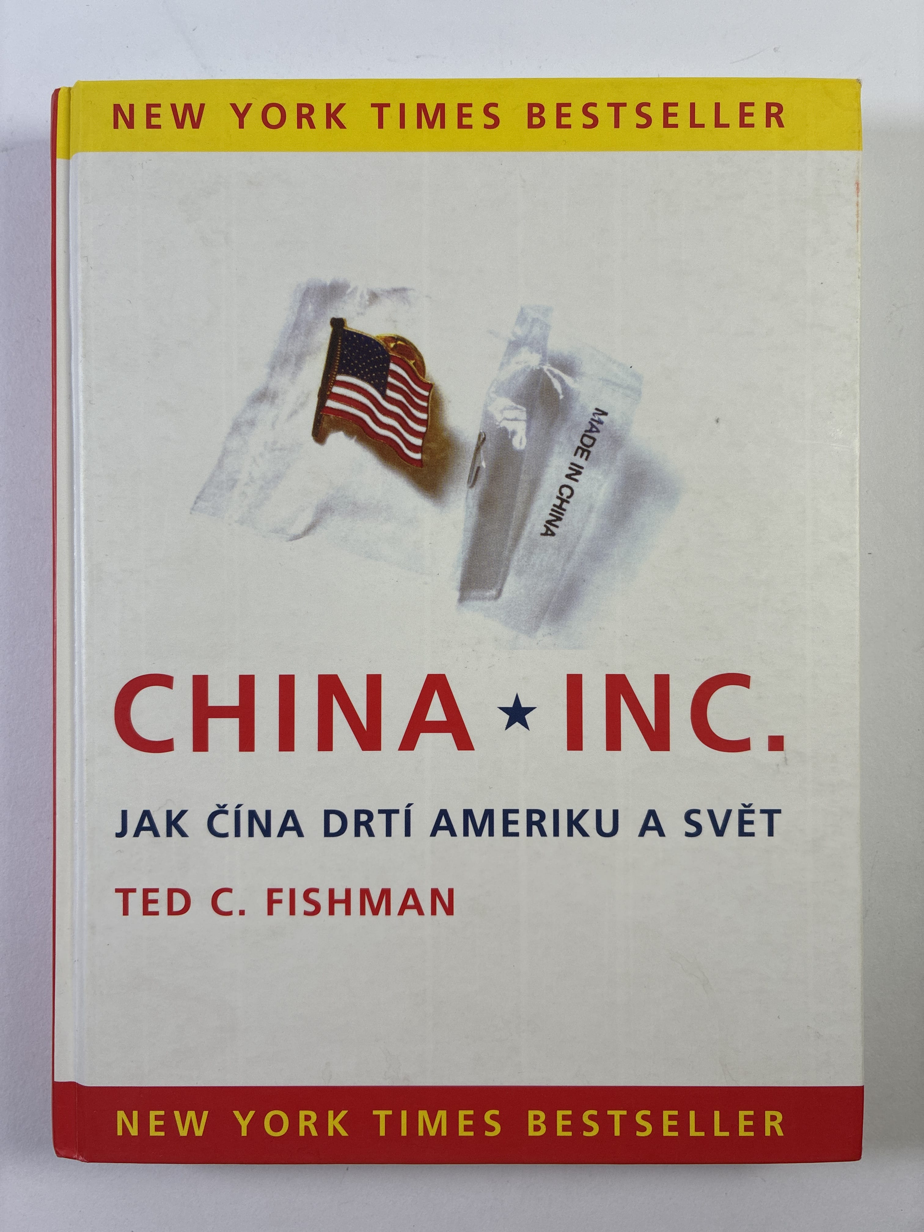 Levně China, Inc.: jak Čína drtí Ameriku a svět