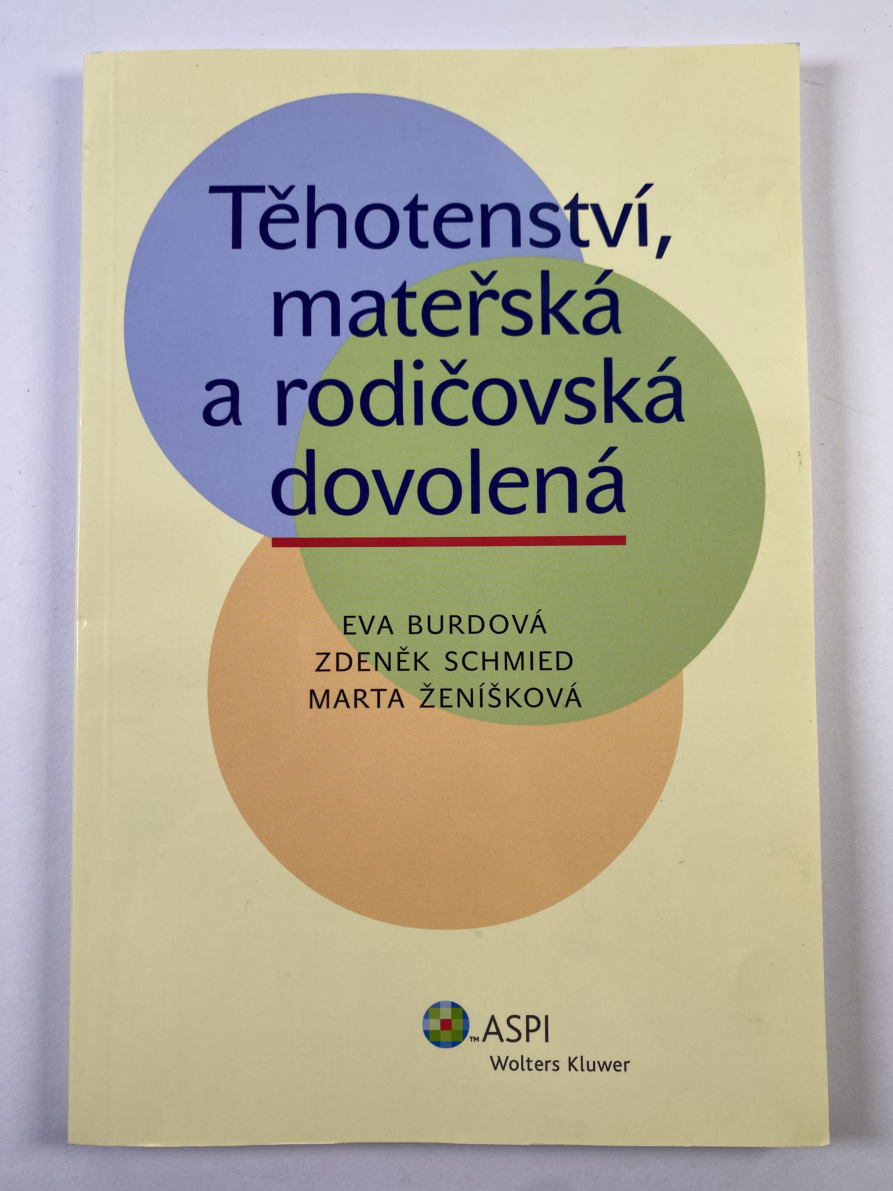Těhotenství, mateřská a rodičovská dovolená