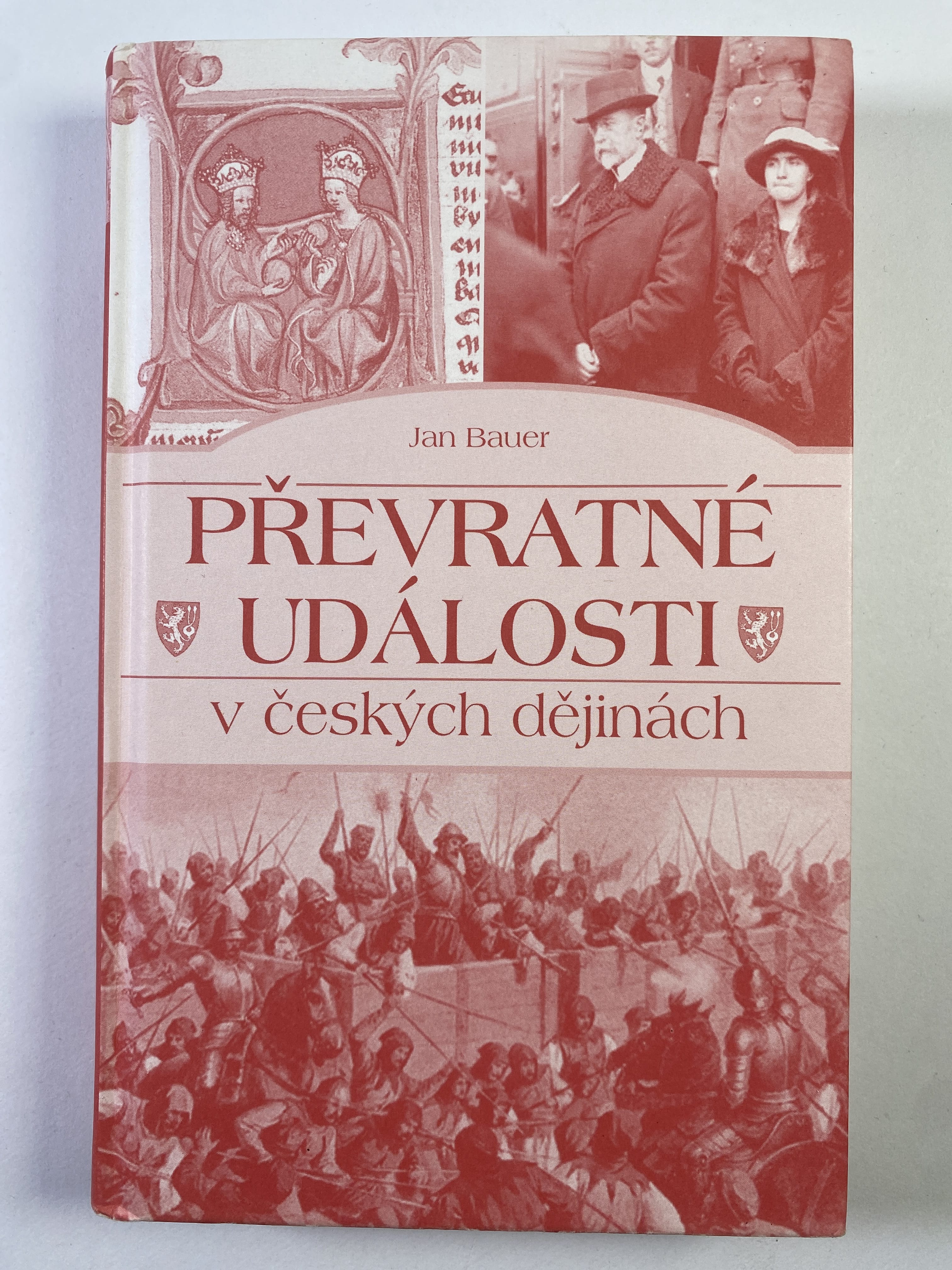 Levně Převratné události v českých dějinách Bez obalu 2015