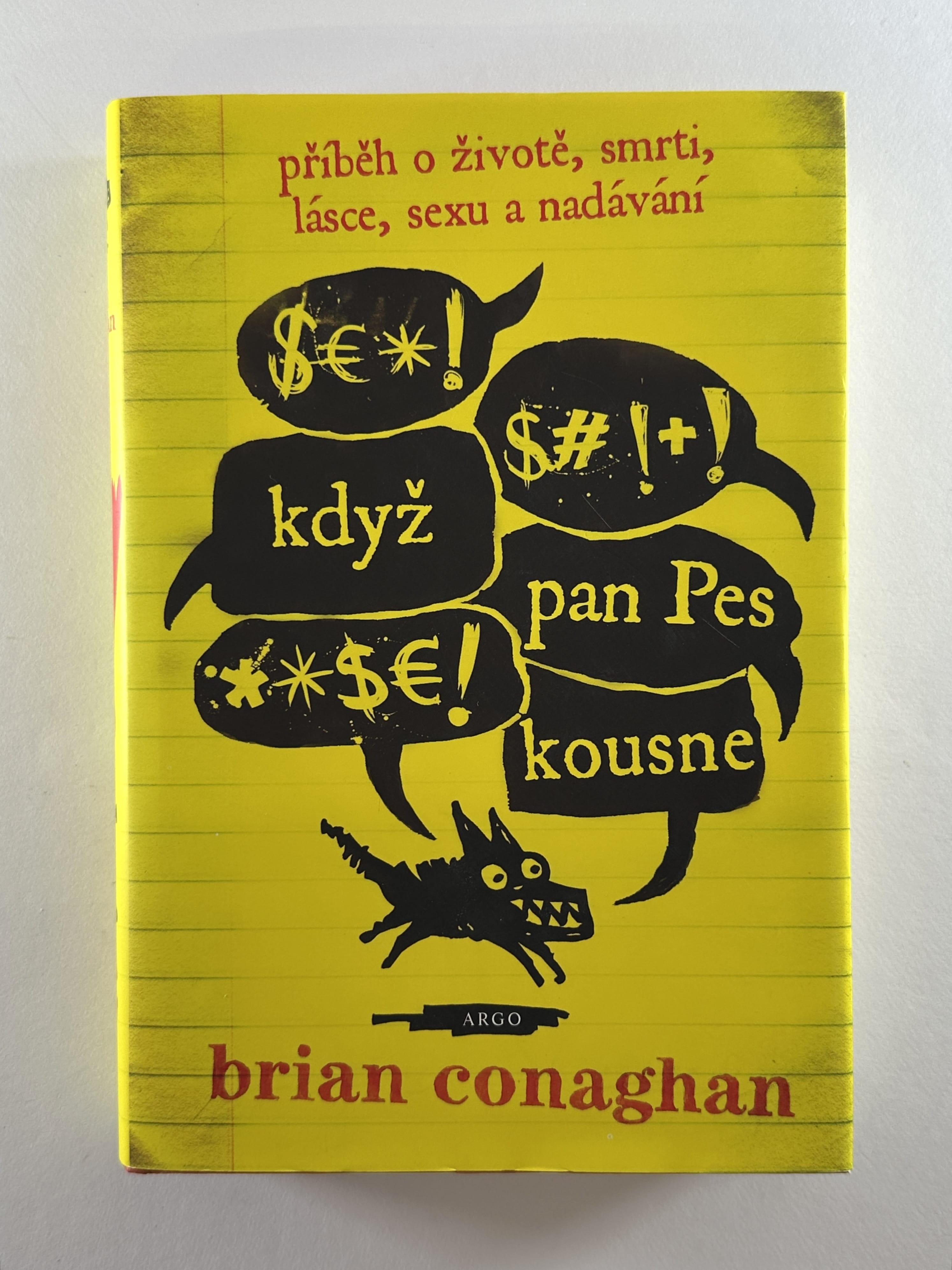 Když pan Pes kousne Pevná (2016)