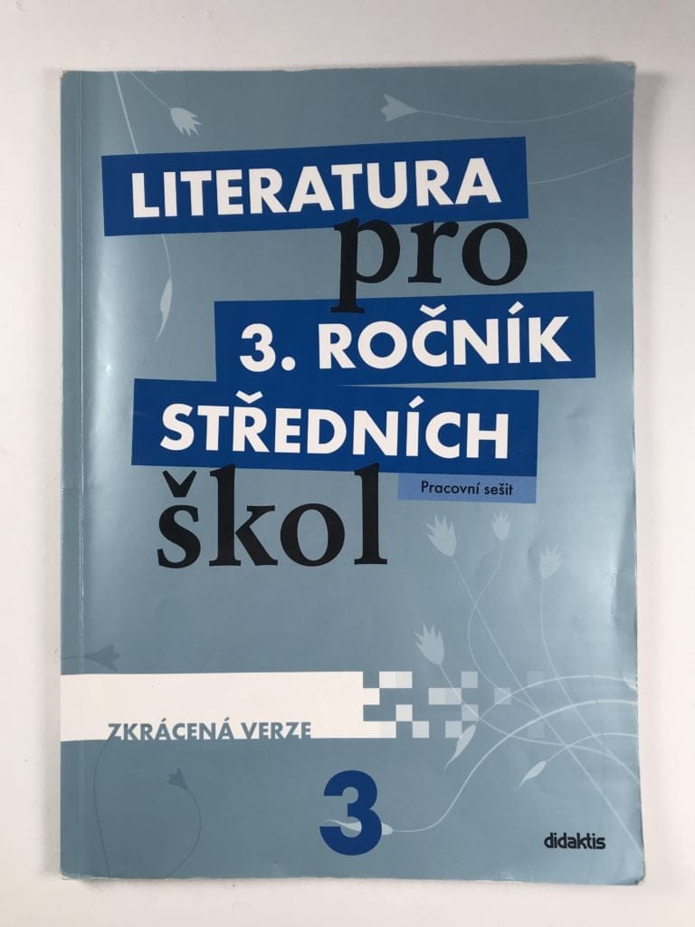 Levně Literatura pro 3.ročník SŠ - Pracovní sešit (Zkrácená verze) Měkká (2012)