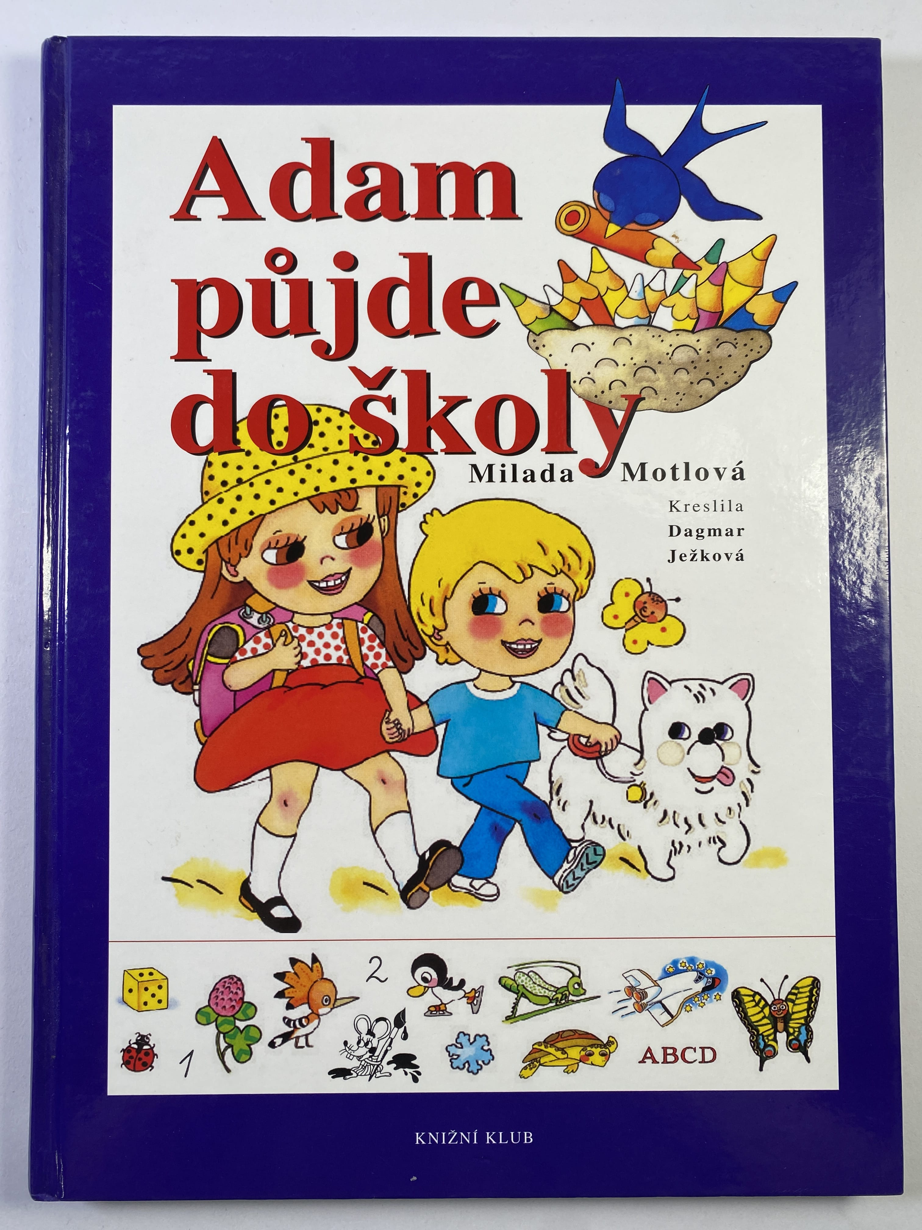 Levně Adam půjde do školy Pevná (2008)
