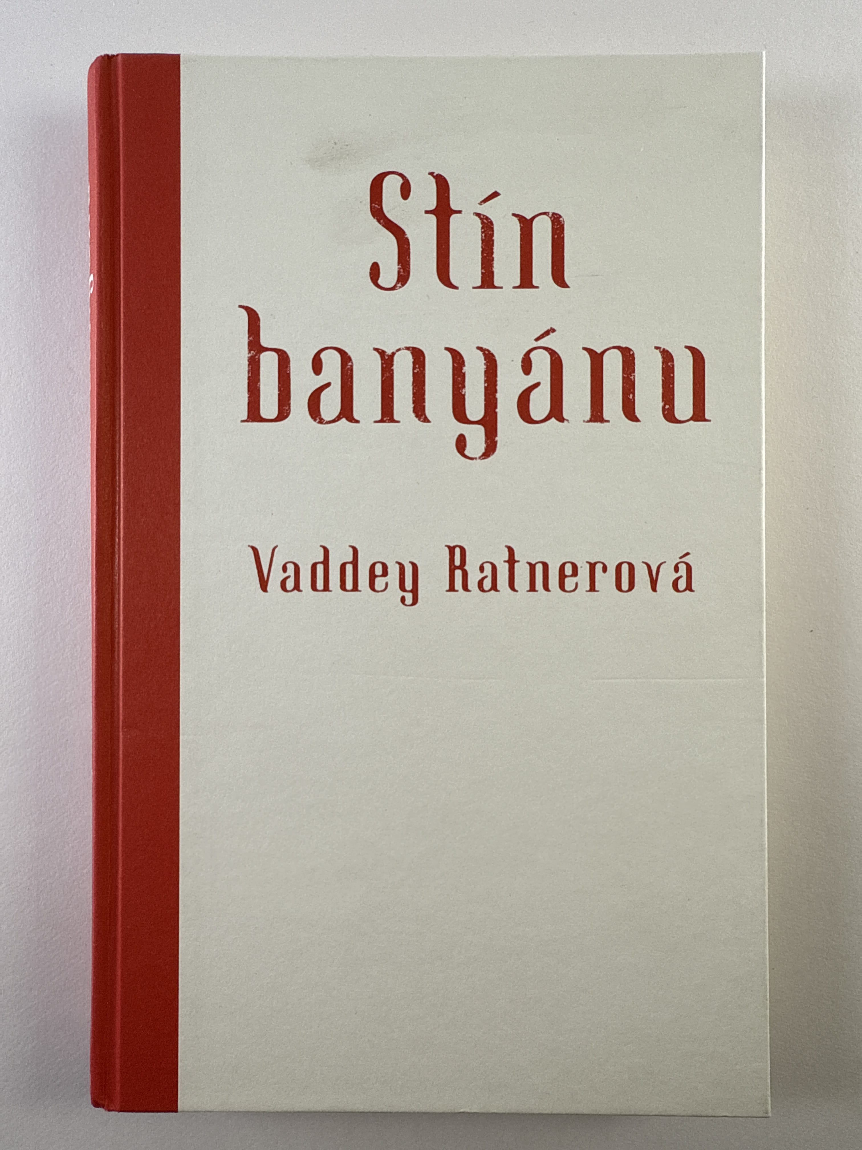 Stín banyánu Pevná (bez obalu)
