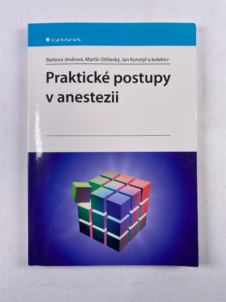 Levně Praktické postupy v anestezii Měkká 2011