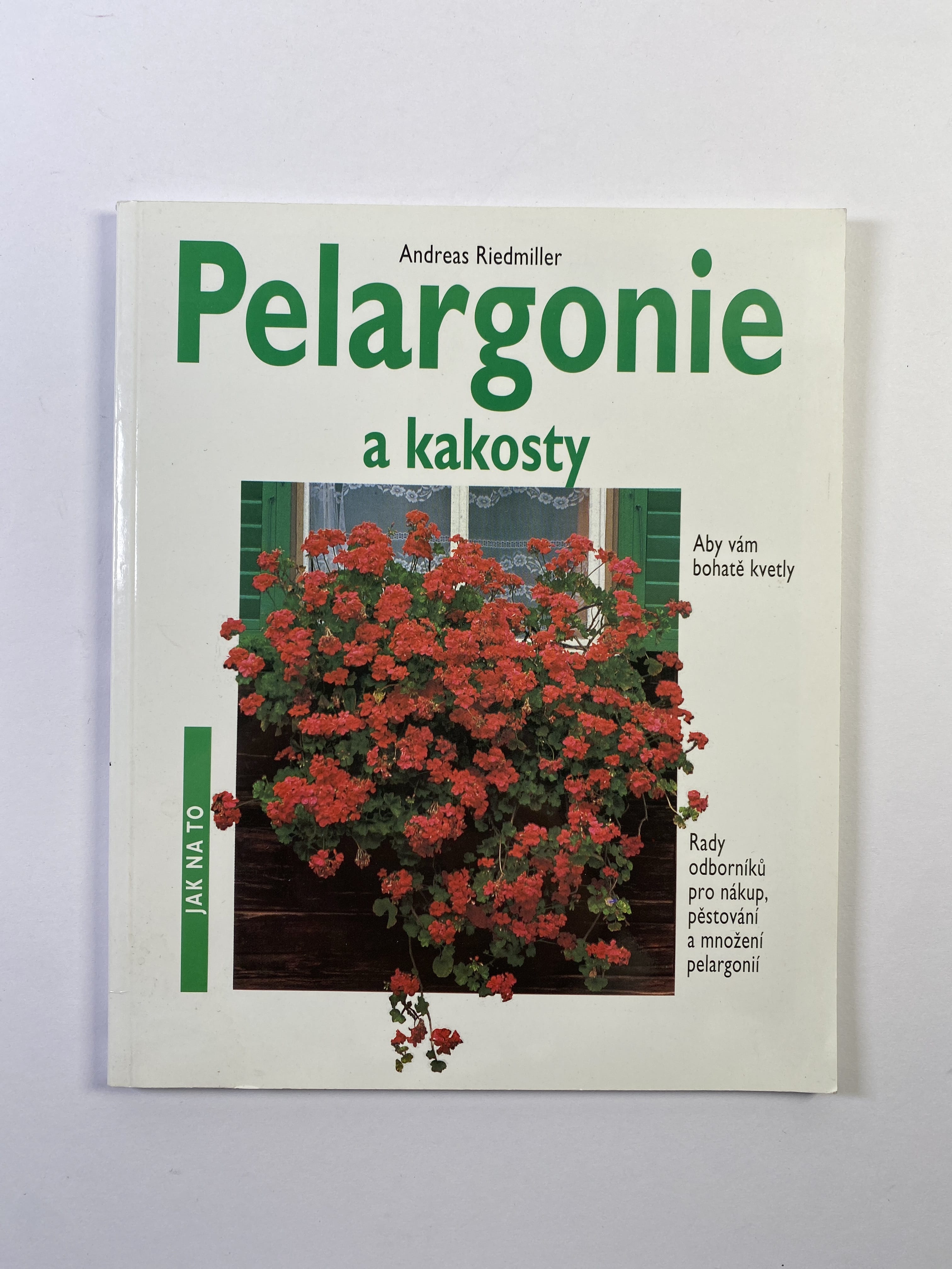 Levně Pelargonie a kakosty