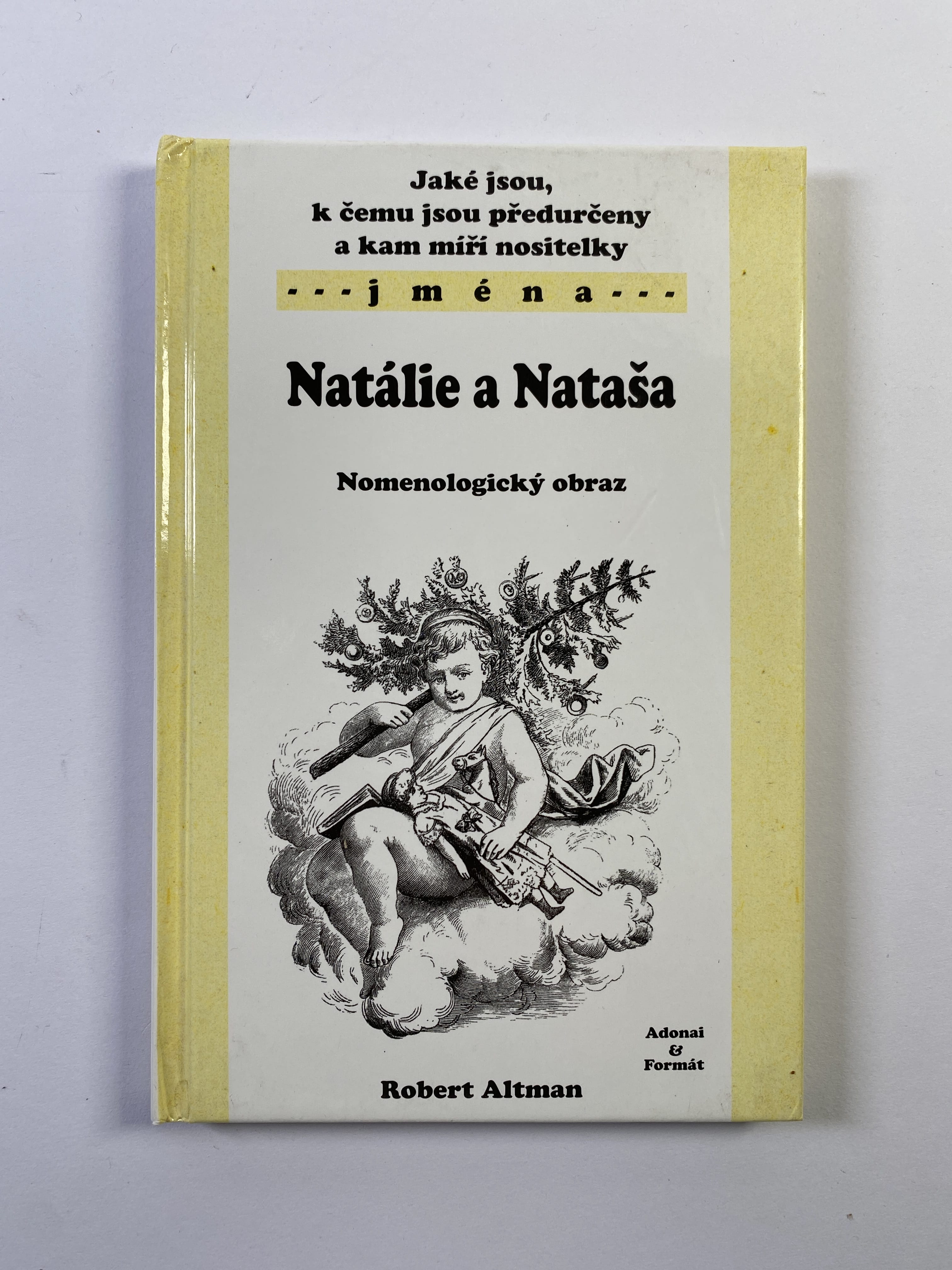 Jací jsou, k čemu jsou předurčeni a kam míří nositelé jména Natálie a Nataša