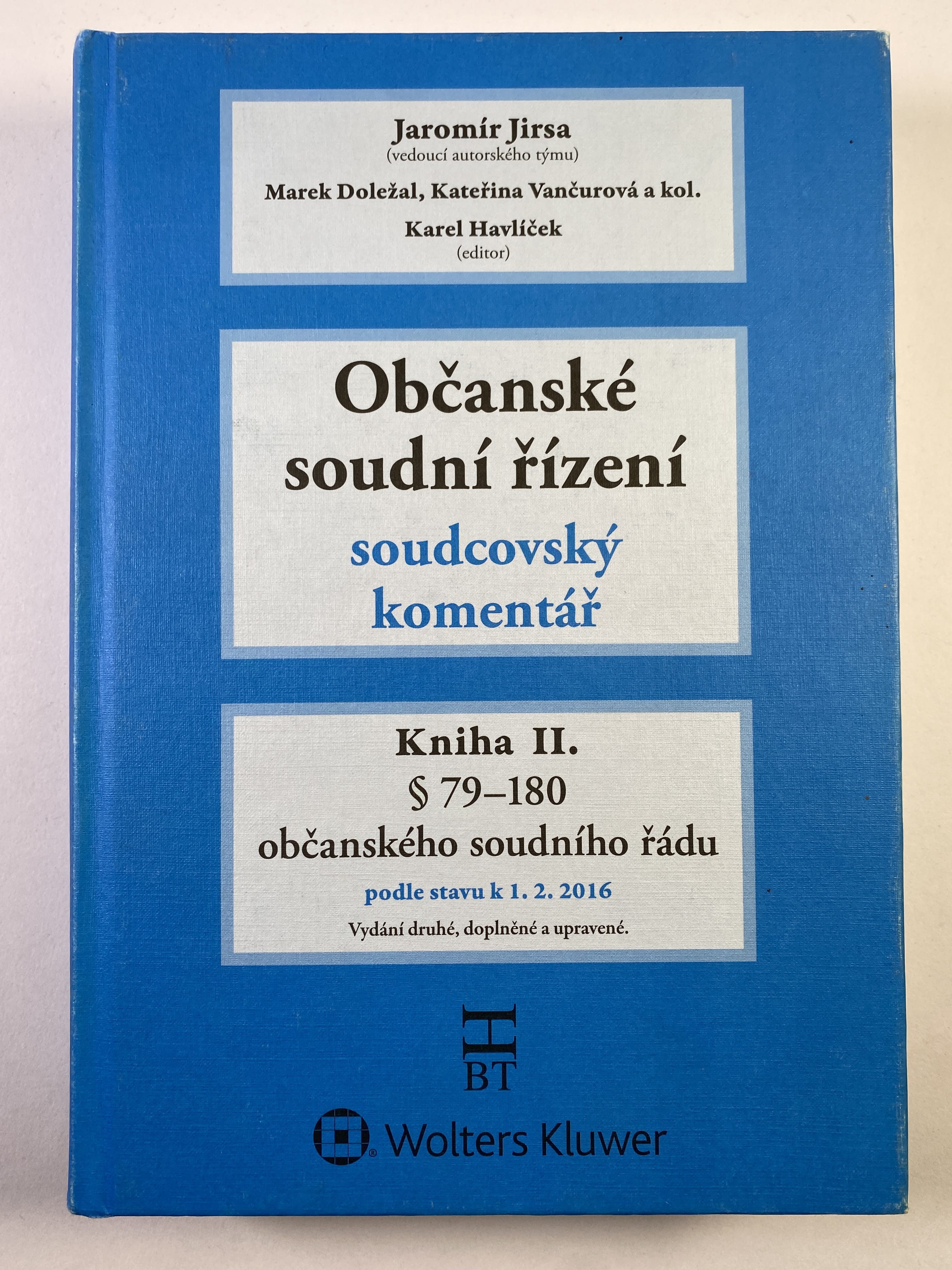 Levně Občanské soudní řízení - Soudcovský komentář - Kniha II § 79-180
