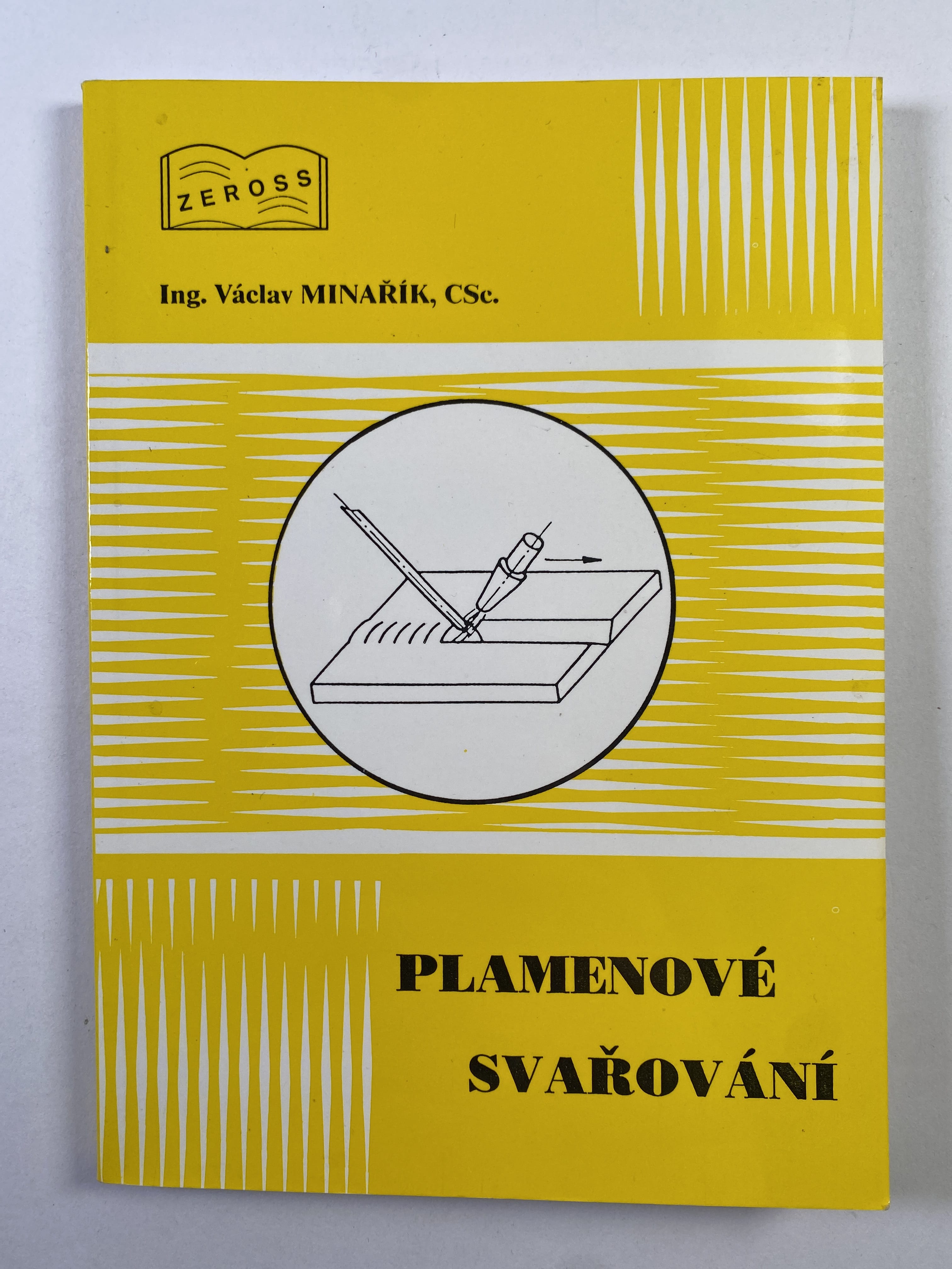 Levně Plamenové svařování Měkká 2002