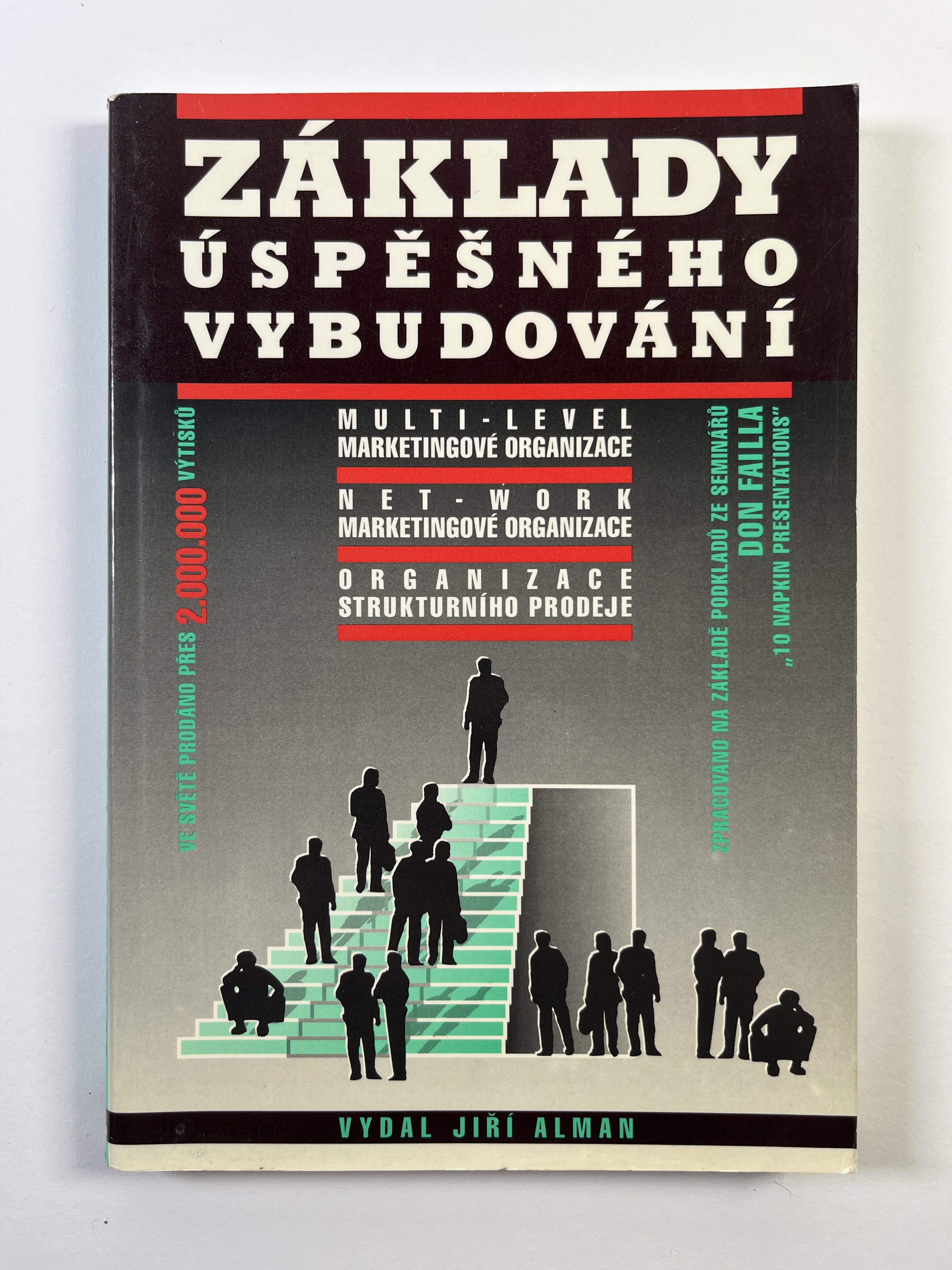 Levně Základy úspěšného vybudování multi-level marketingové organizace