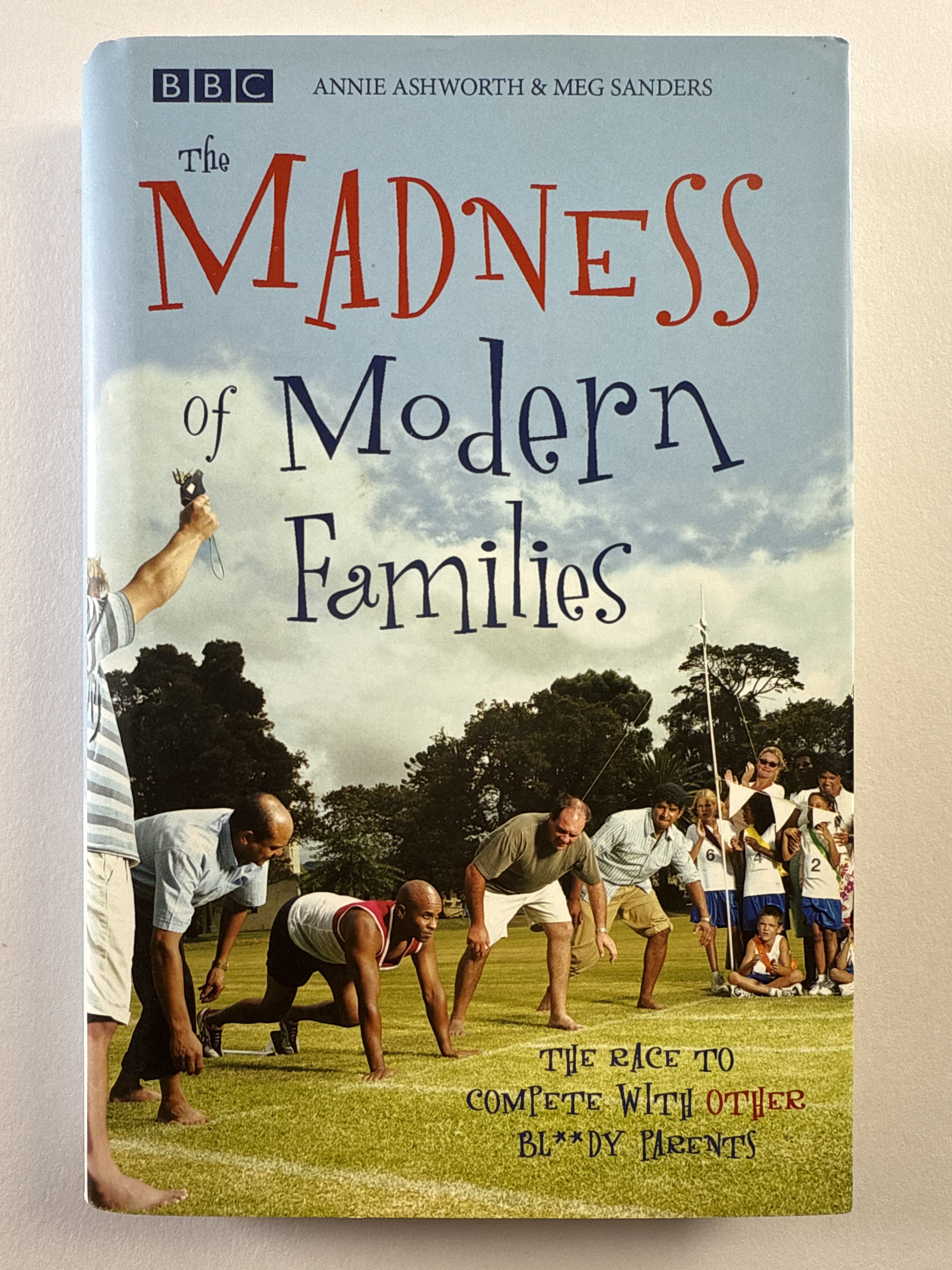 Levně The Madness of Modern Families