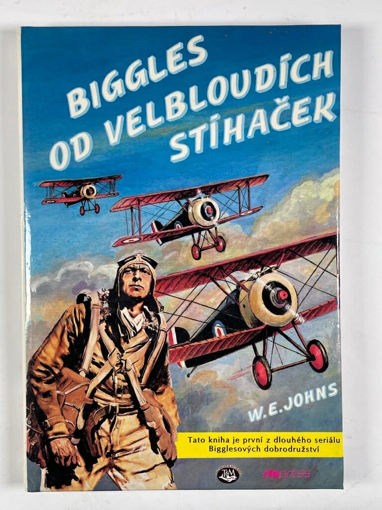 Levně Biggles: Od velbloudích stíhaček (1) Pevná