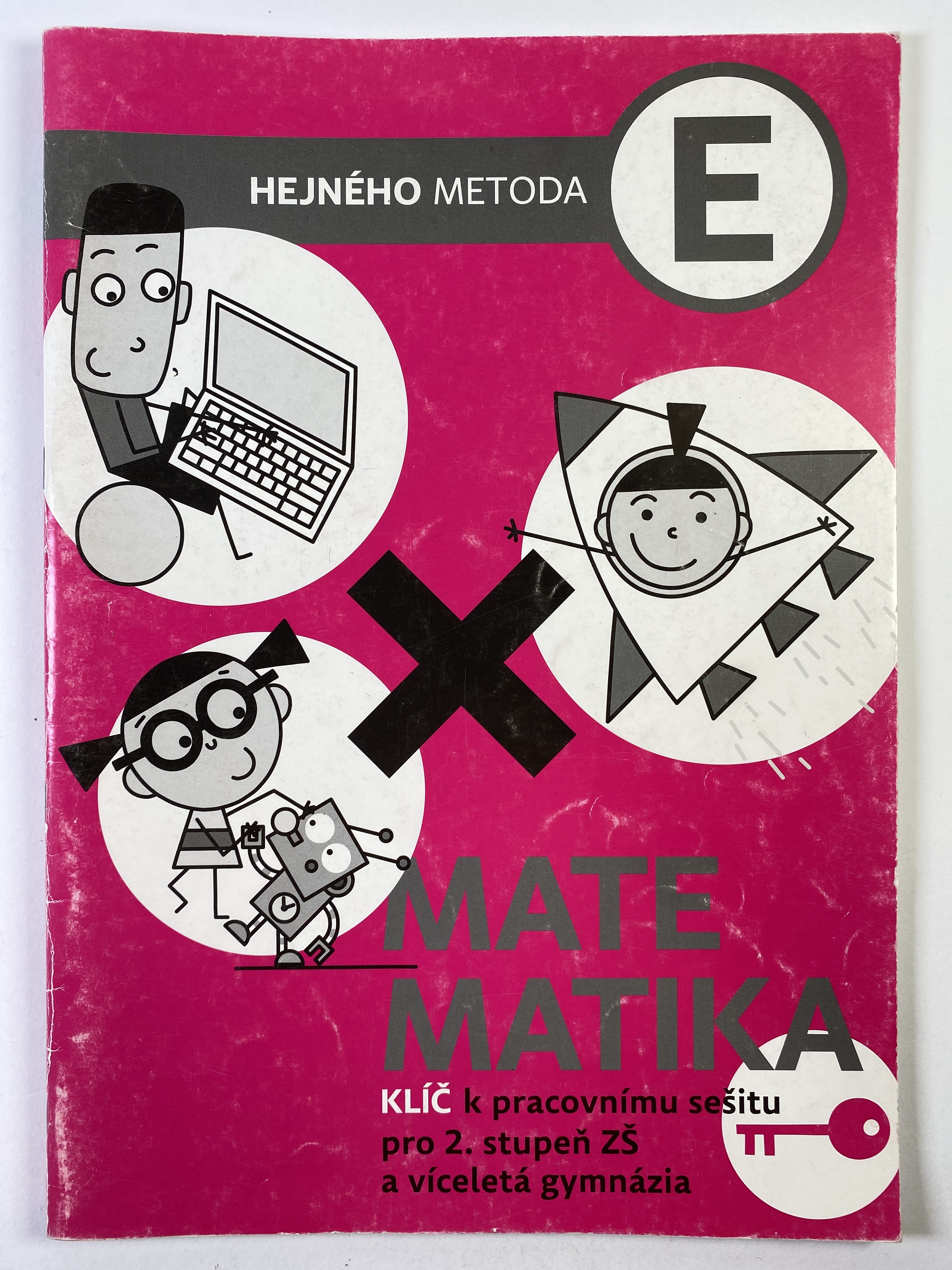 Levně Matematika - Klíč k pracovnímu sešitu pro 2. stupeň ZŠ a víceletá gymázia E