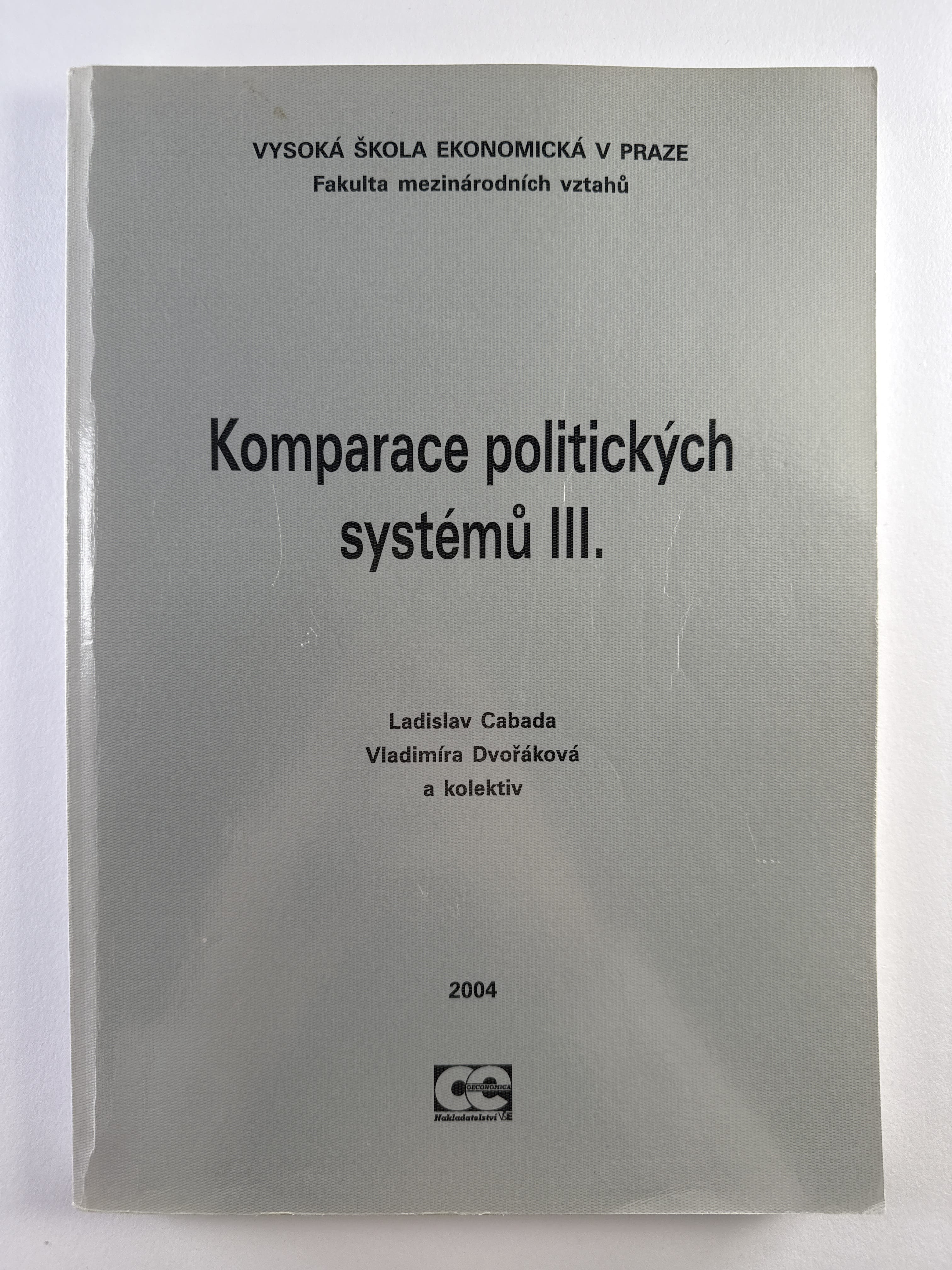 Levně Komparace politických systémů III.