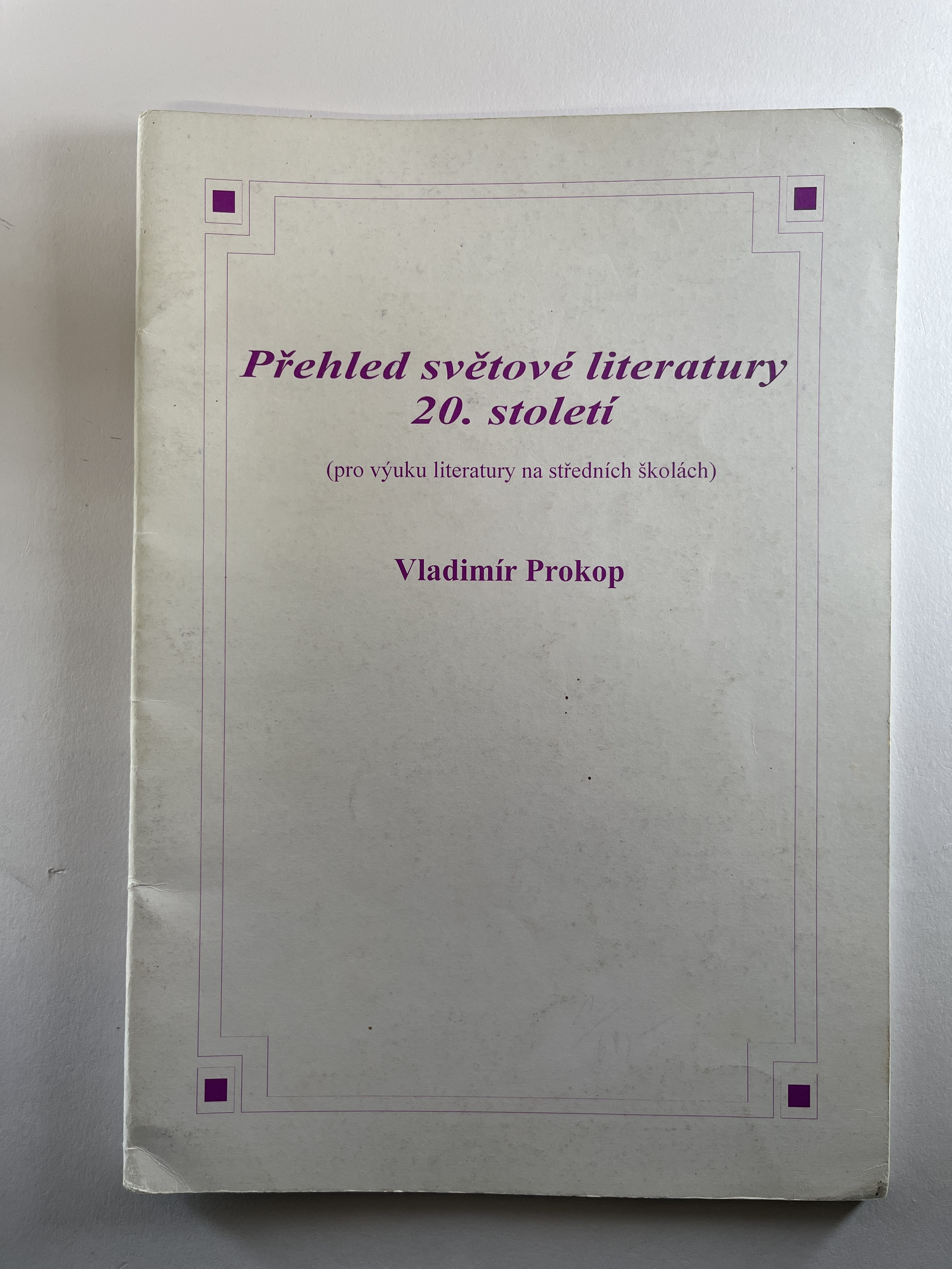 Přehled světové literatury 20. století Měkká.