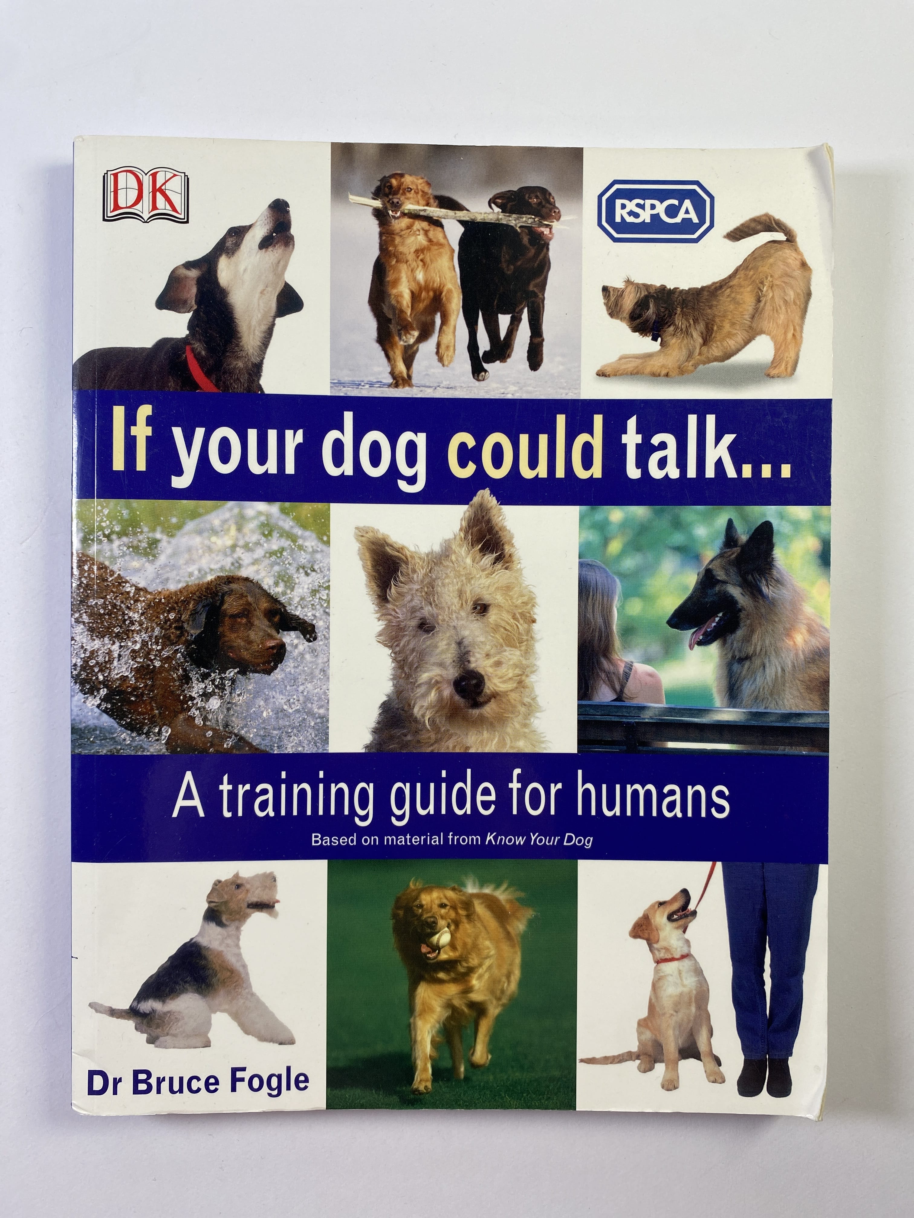 Levně If Your Dog Could Talk…