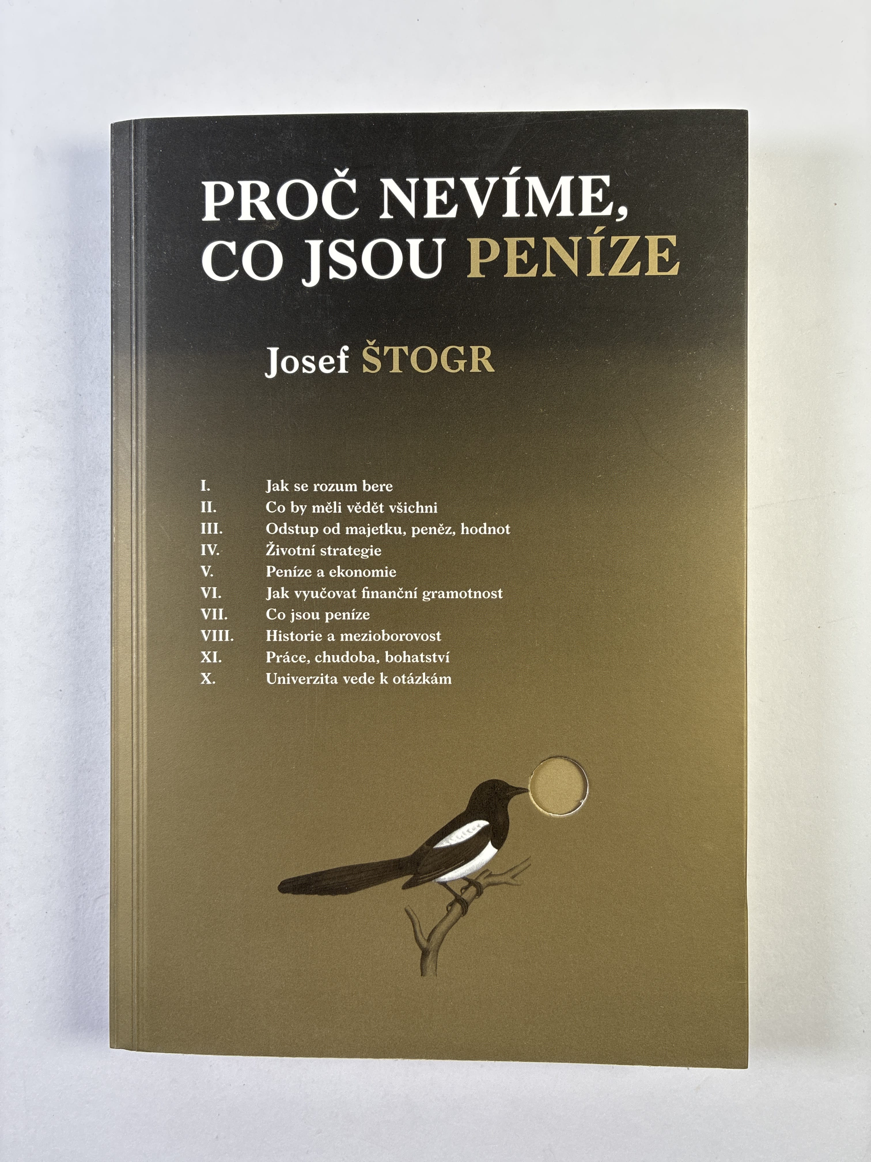 Proč nevíme, co jsou peníze