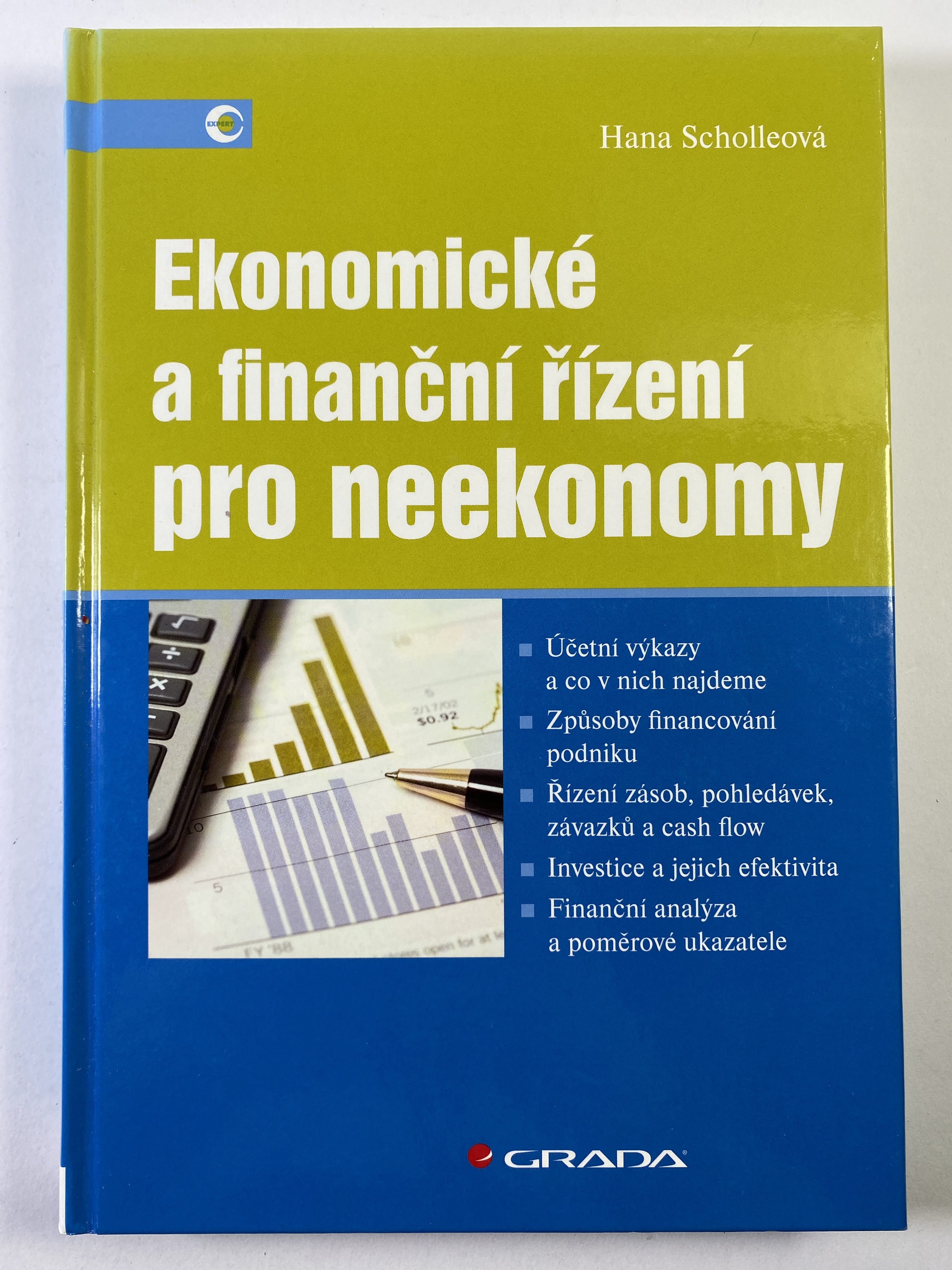 Ekonomické a finanční řízení pro neekonomy Pevná 2008