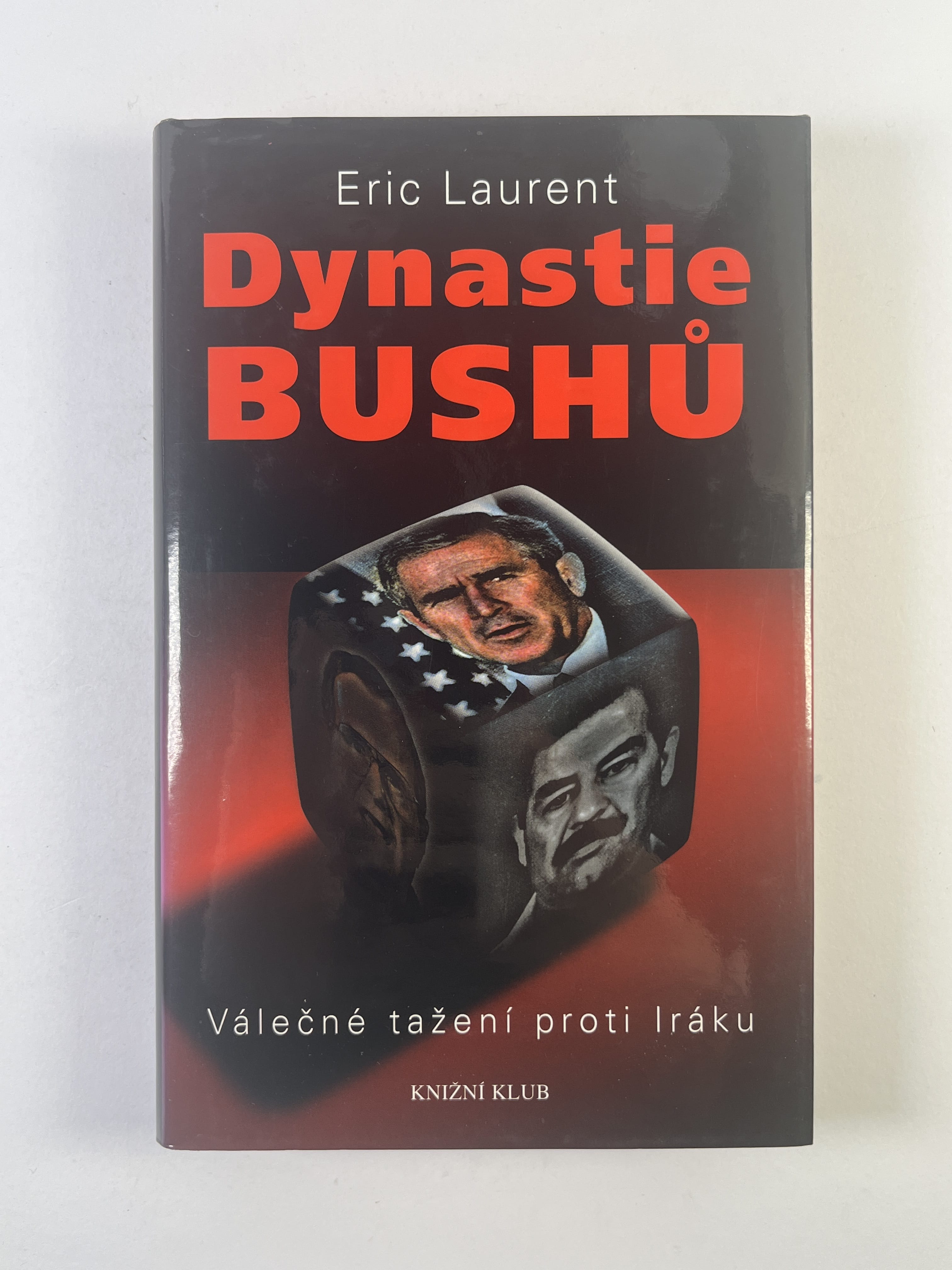 Dynastie Bushů: válečné tažení proti Iráku
