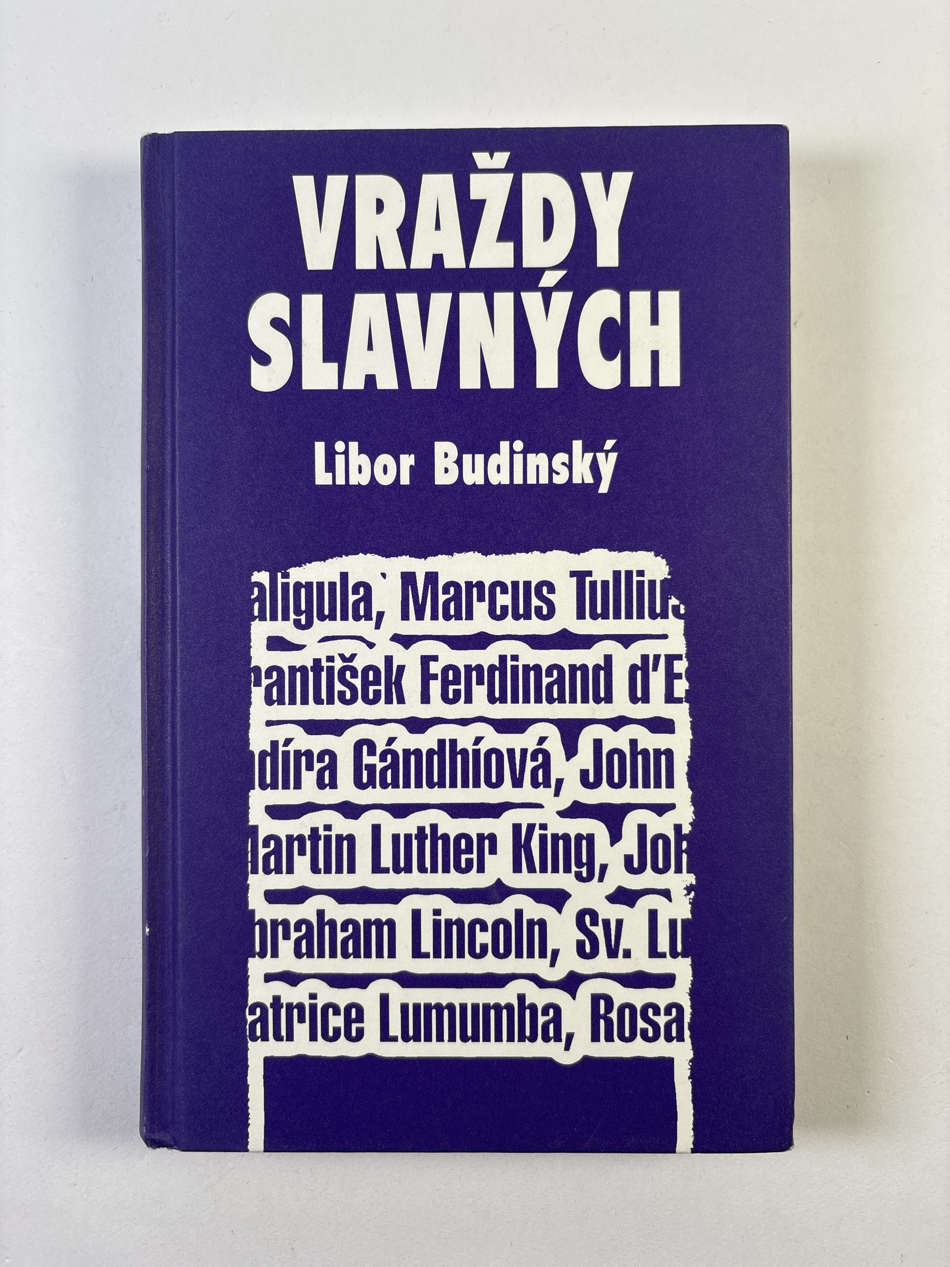 Levně Vraždy slavných Bez obalu 2009