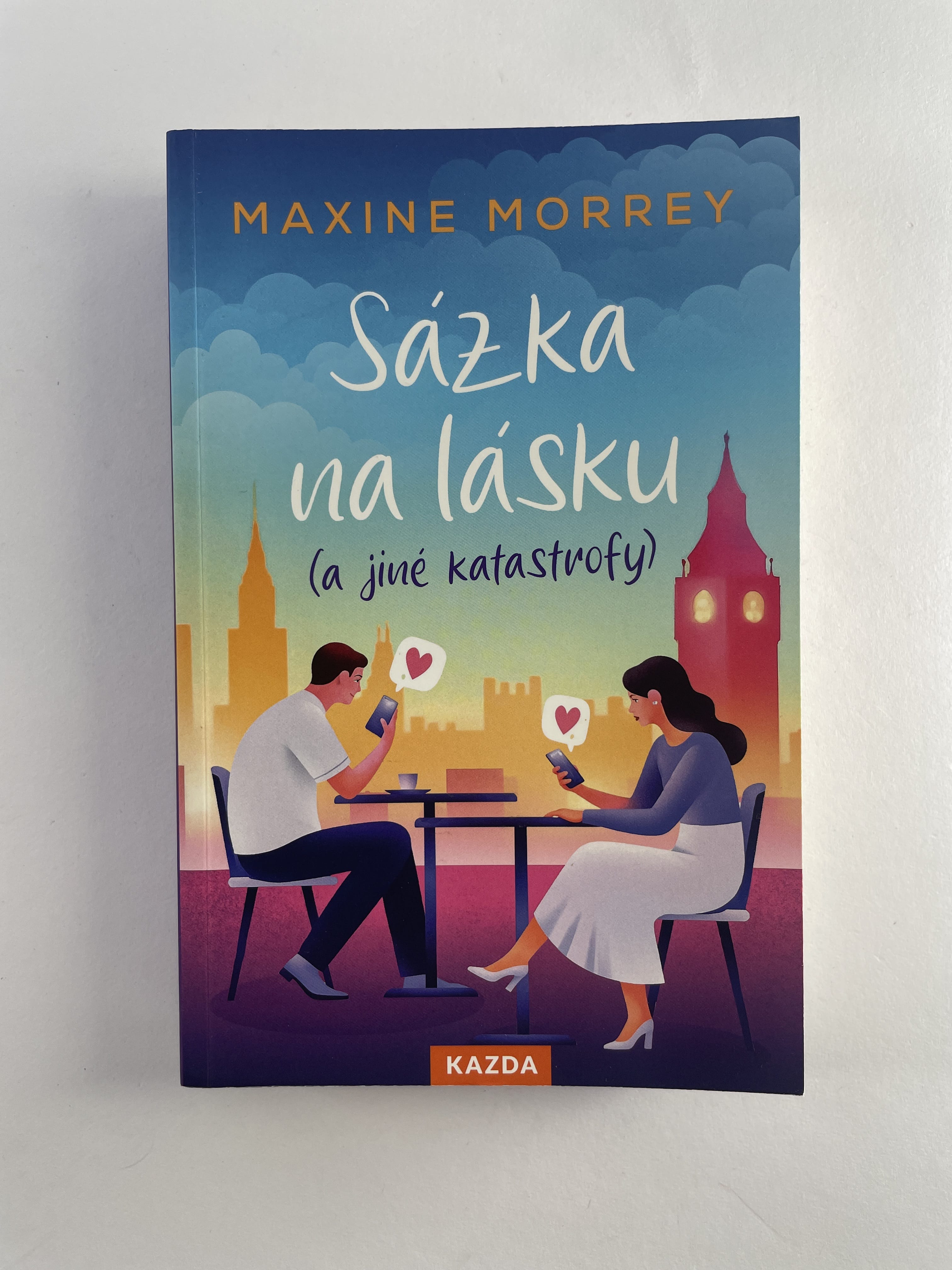 Sázka na lásku (a jiné katastrofy)