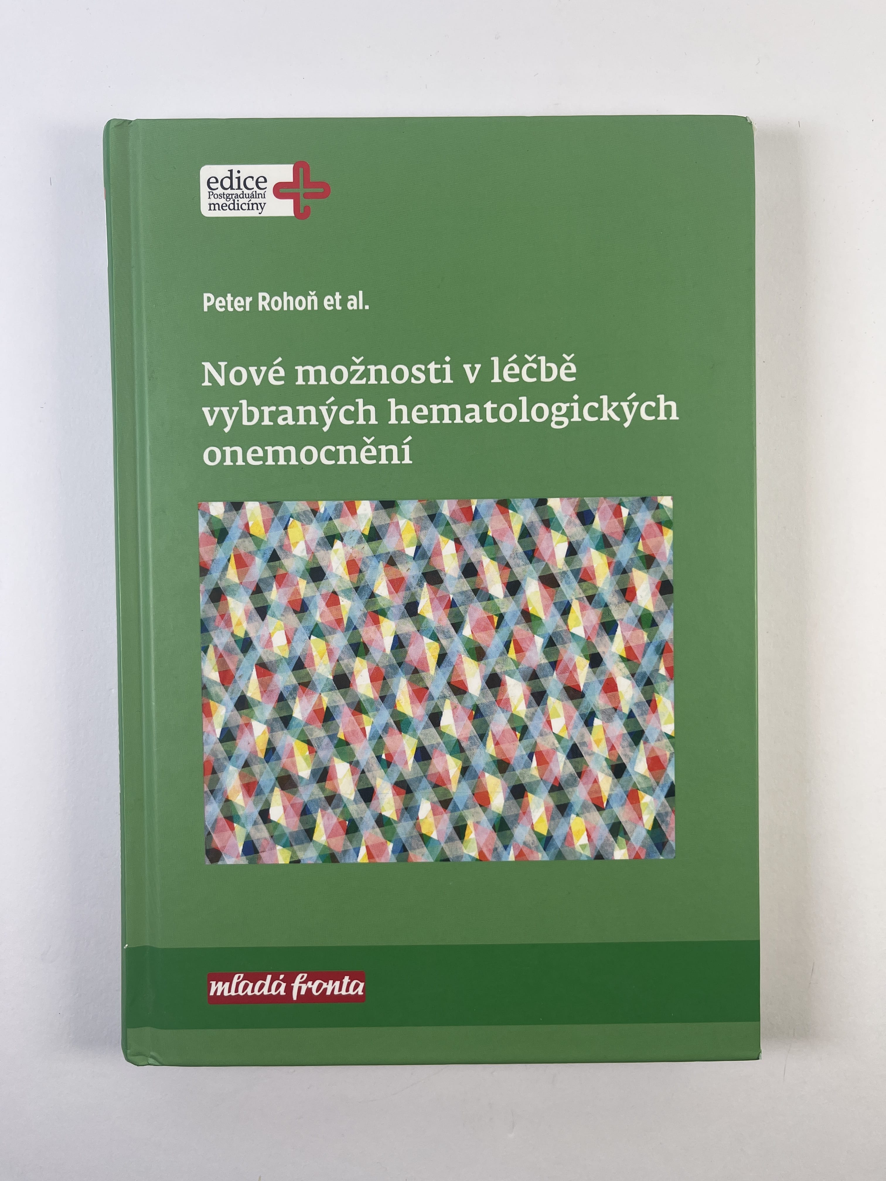 Levně Nové možnosti v léčbě vybraných hematologických onemocnění