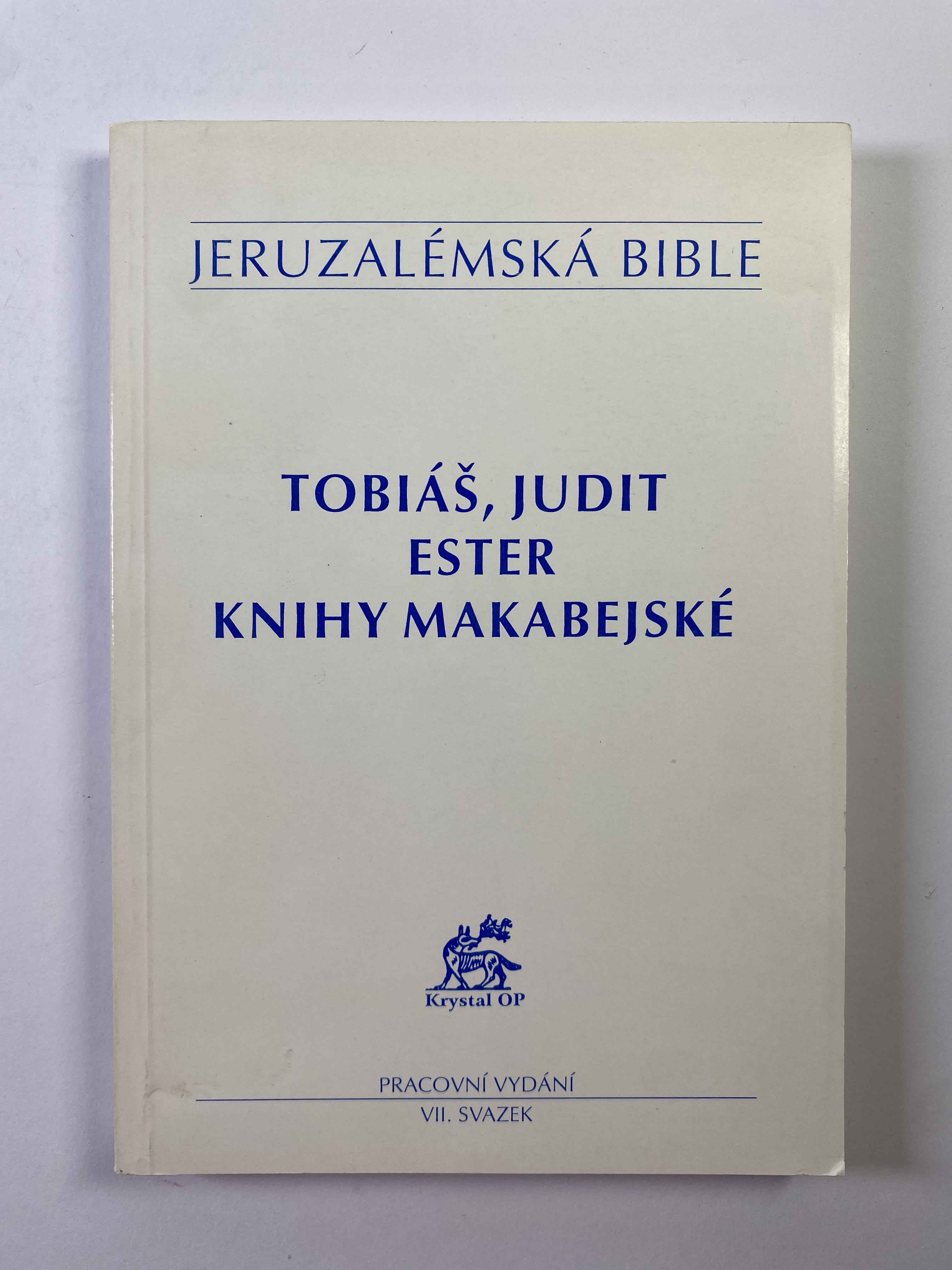 Levně Jeruzalémská bible: Tobiáš, Judit, Ester, Knihy Makabejské (7)