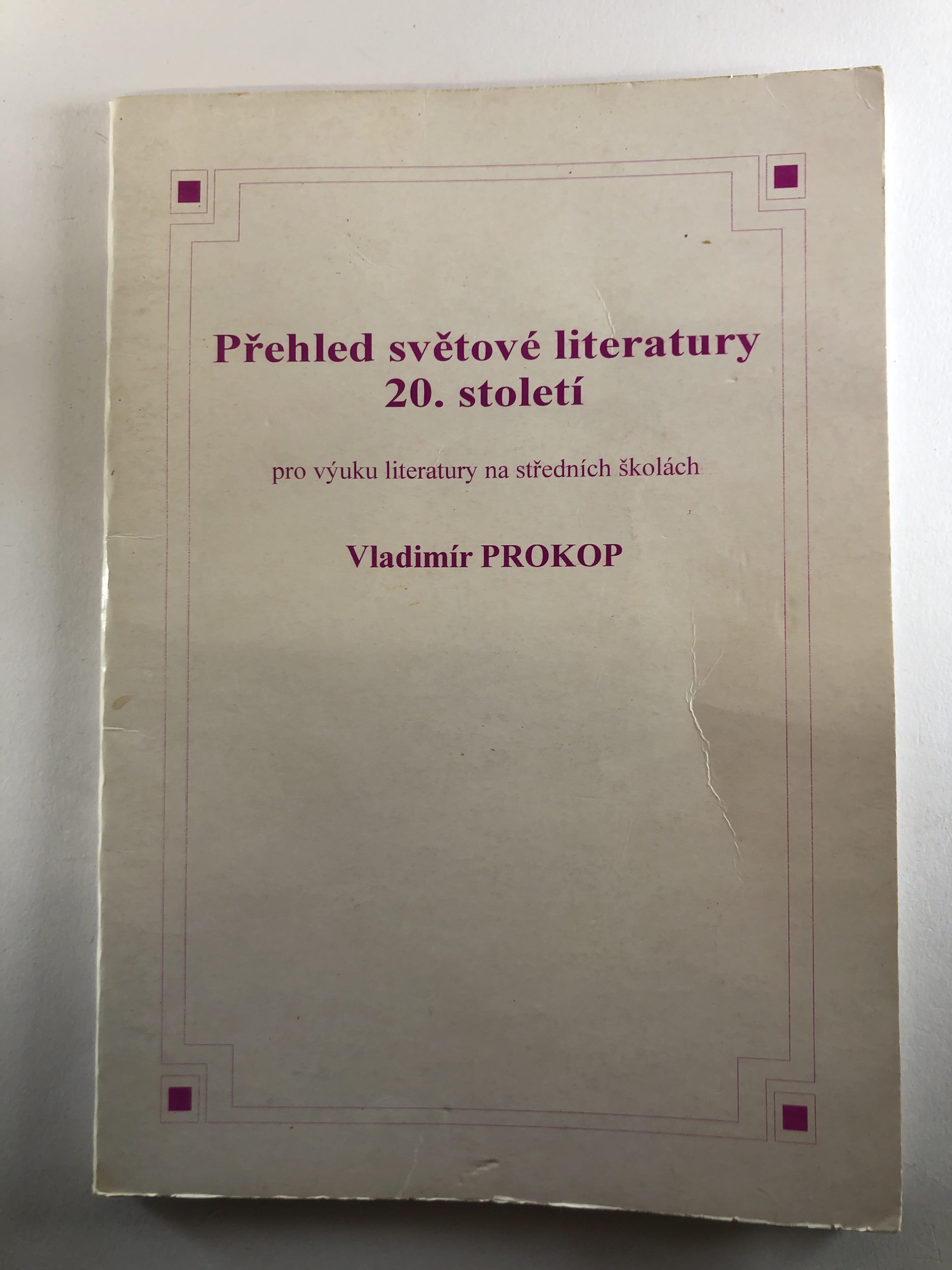 Přehled světové literatury 20. století Měkká 2006