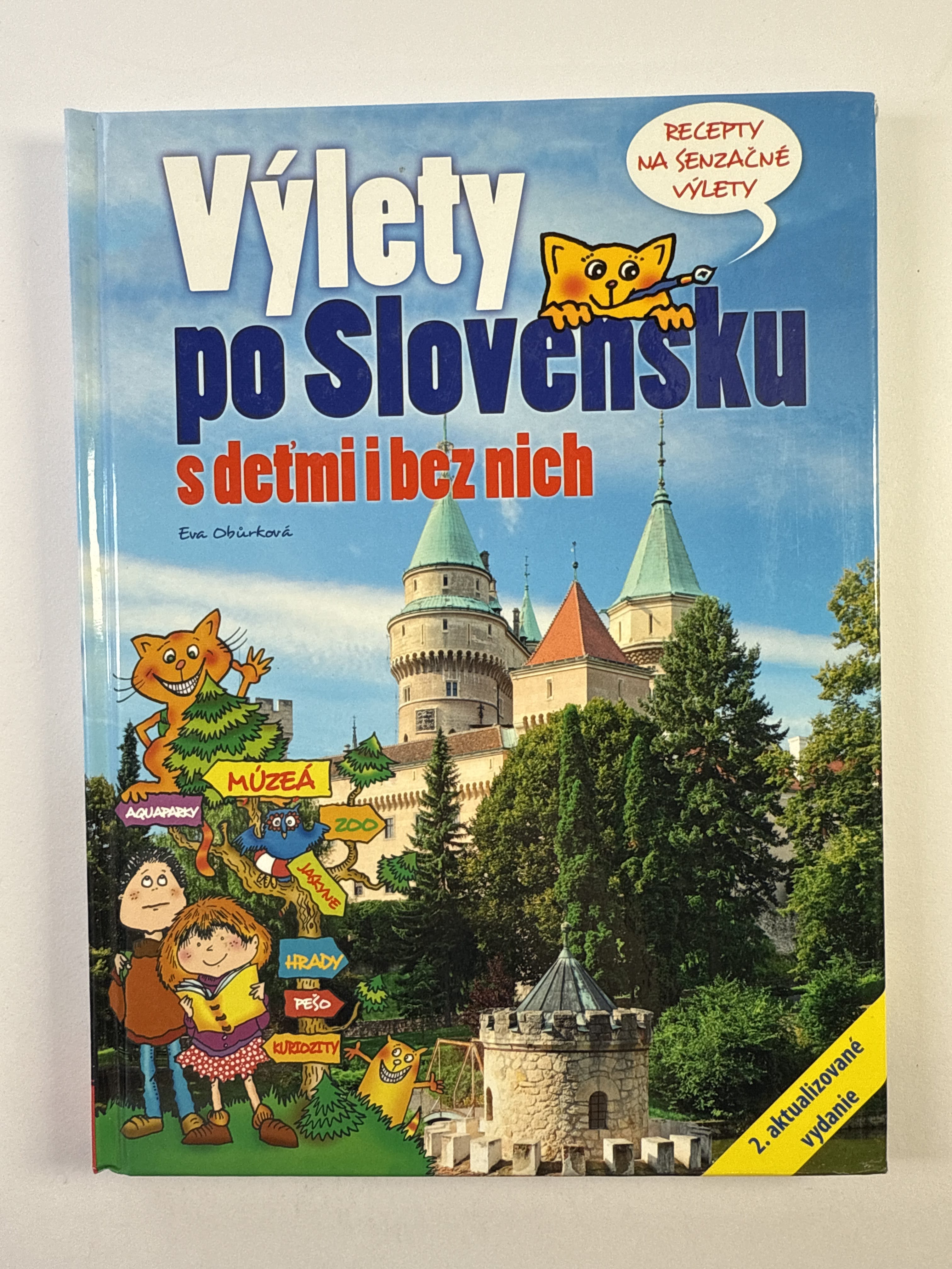 Levně Výlety po Slovensku s deťmi i bez nich