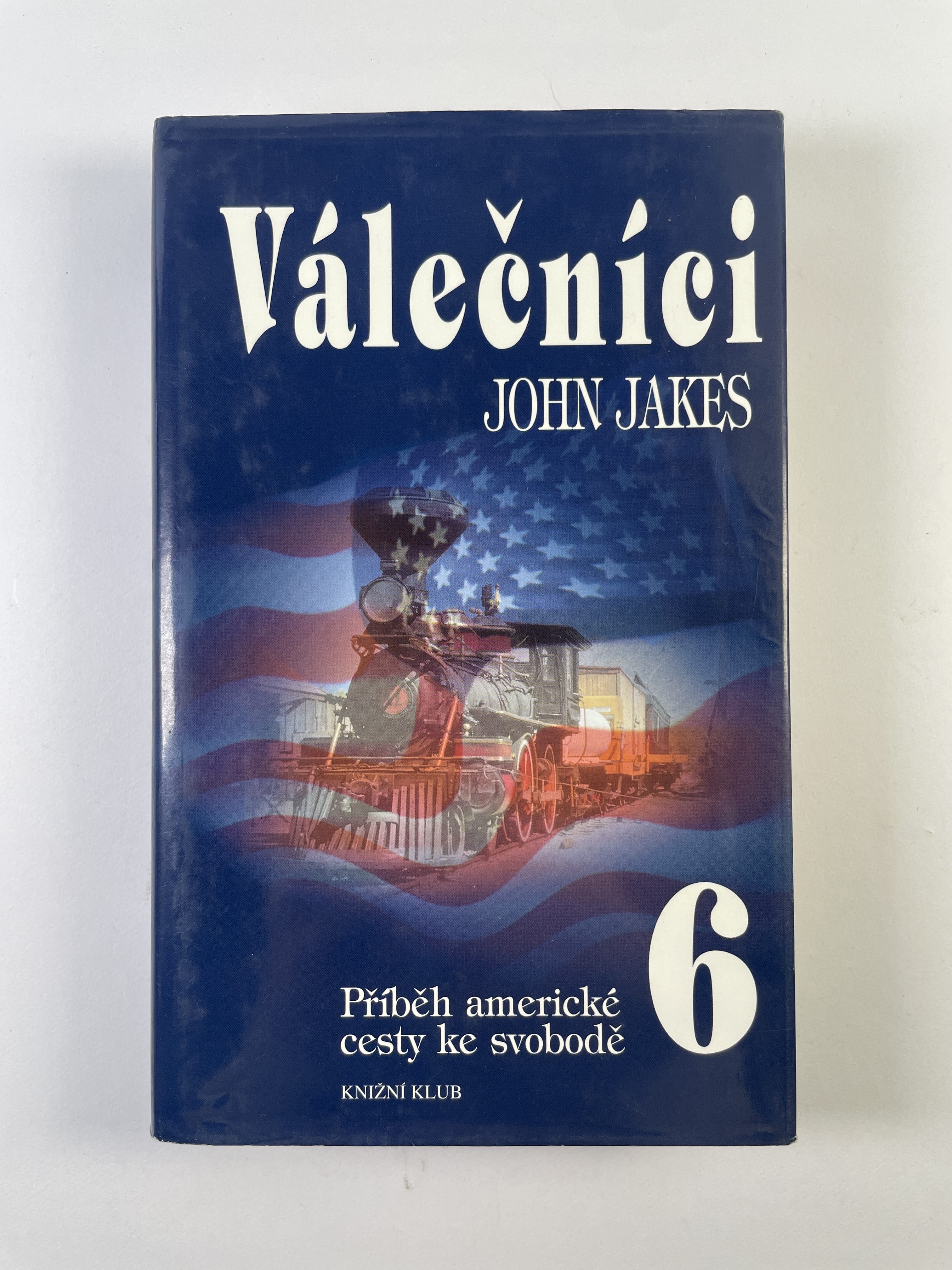 Levně Příběh americké cesty ke svobodě: Válečníci (6)
