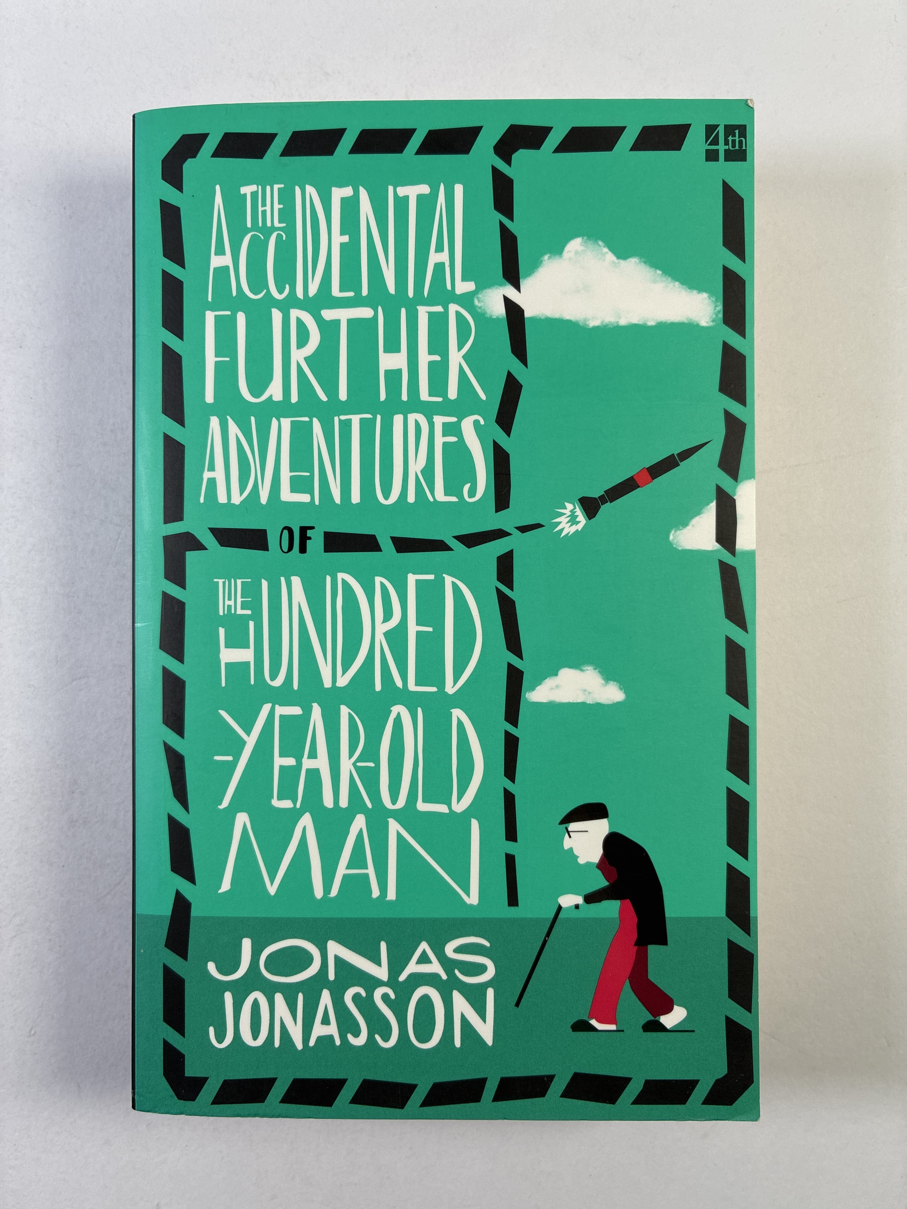 Levně The Accidental Further Adventures of the Hundred-Year-Old Man Měkká (2020)