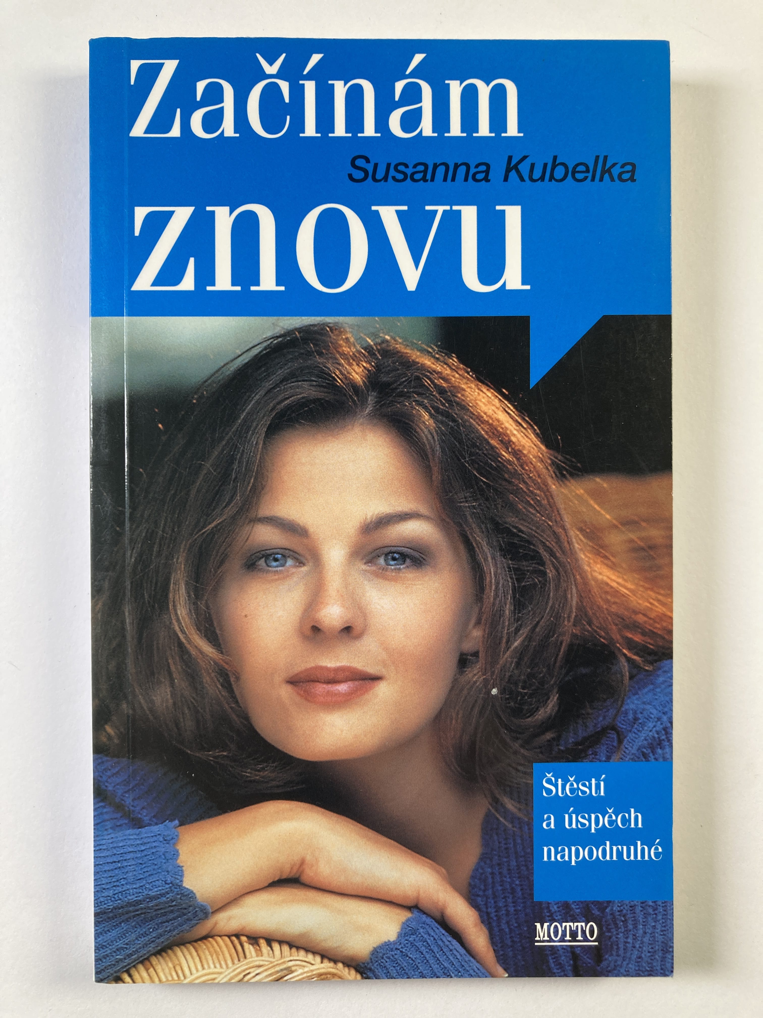 Začínám znovu: štěstí a úspěch napodruhé