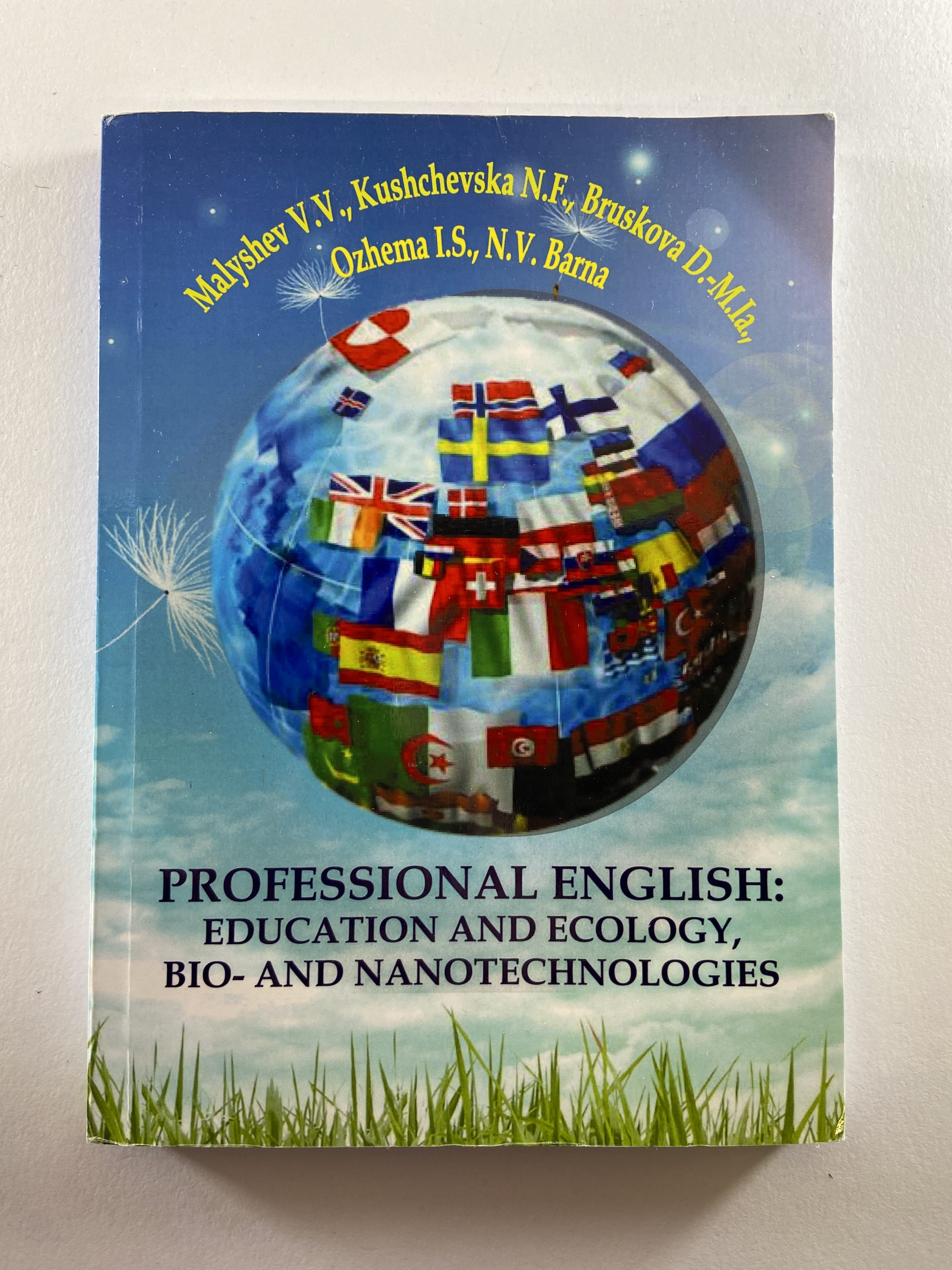 Levně Professional English: Education and Ecology, Bio- and Nanotechnologies