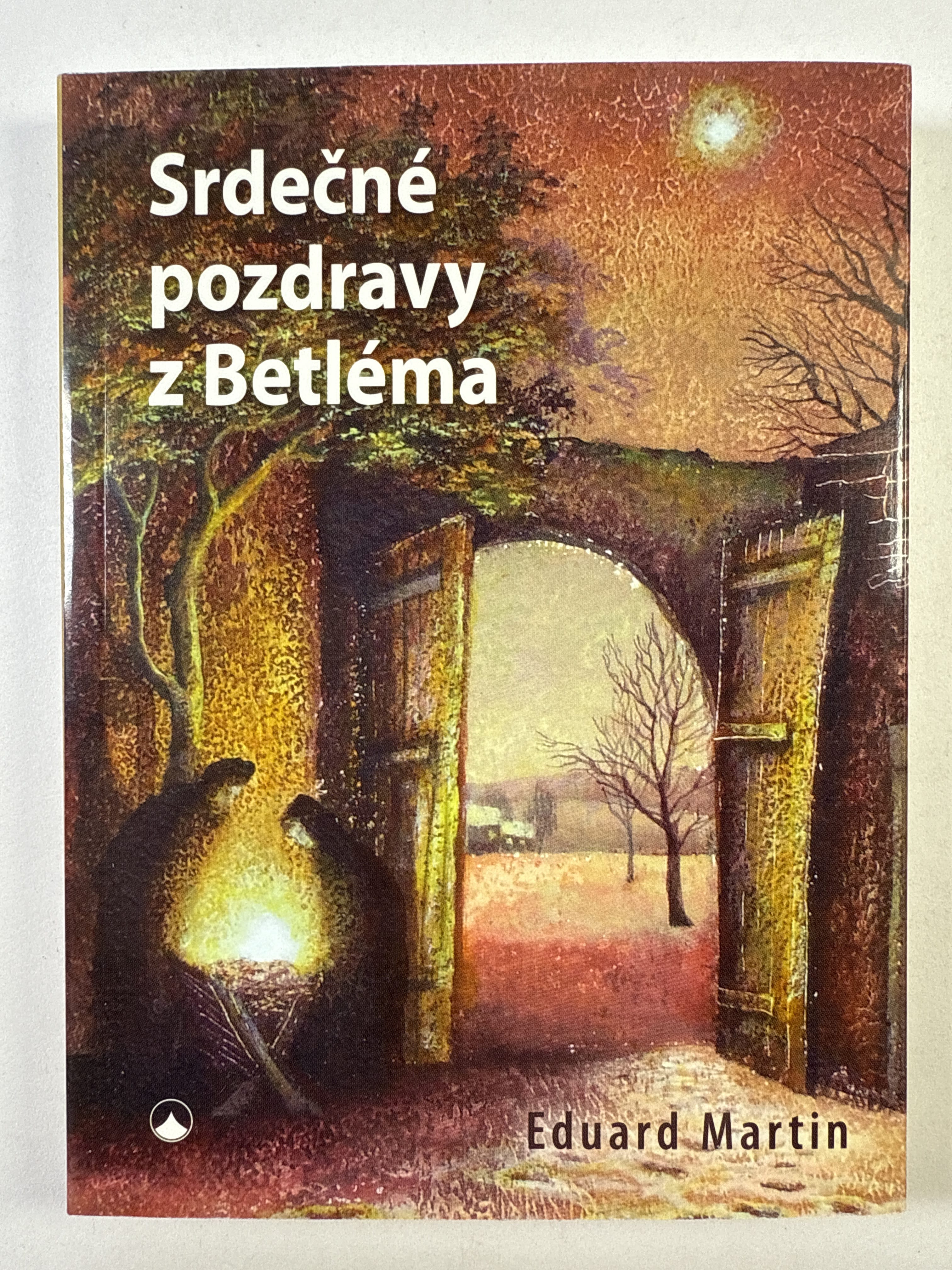 Levně Srdečné pozdravy z Betléma