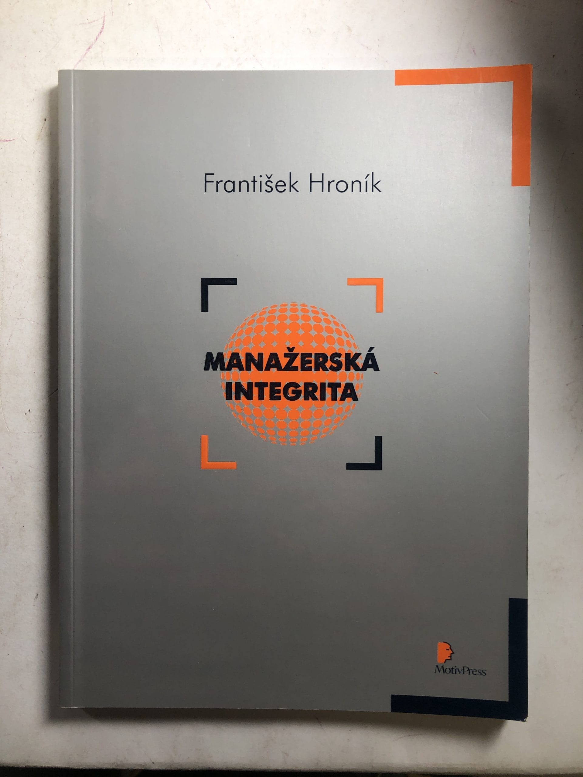 Levně Manažerská integrita Rok neuveden