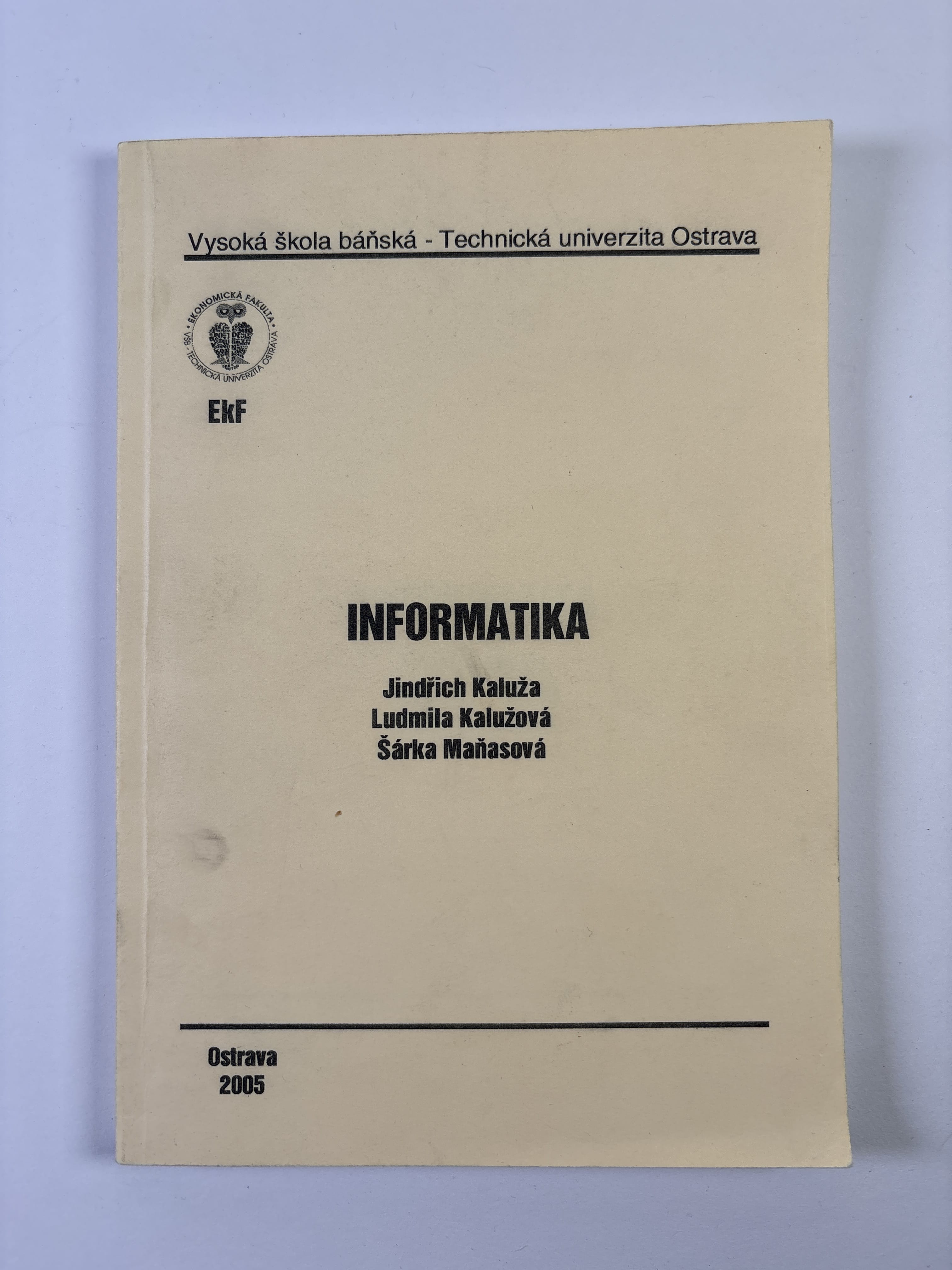 Levně Informatika Měkká 2005