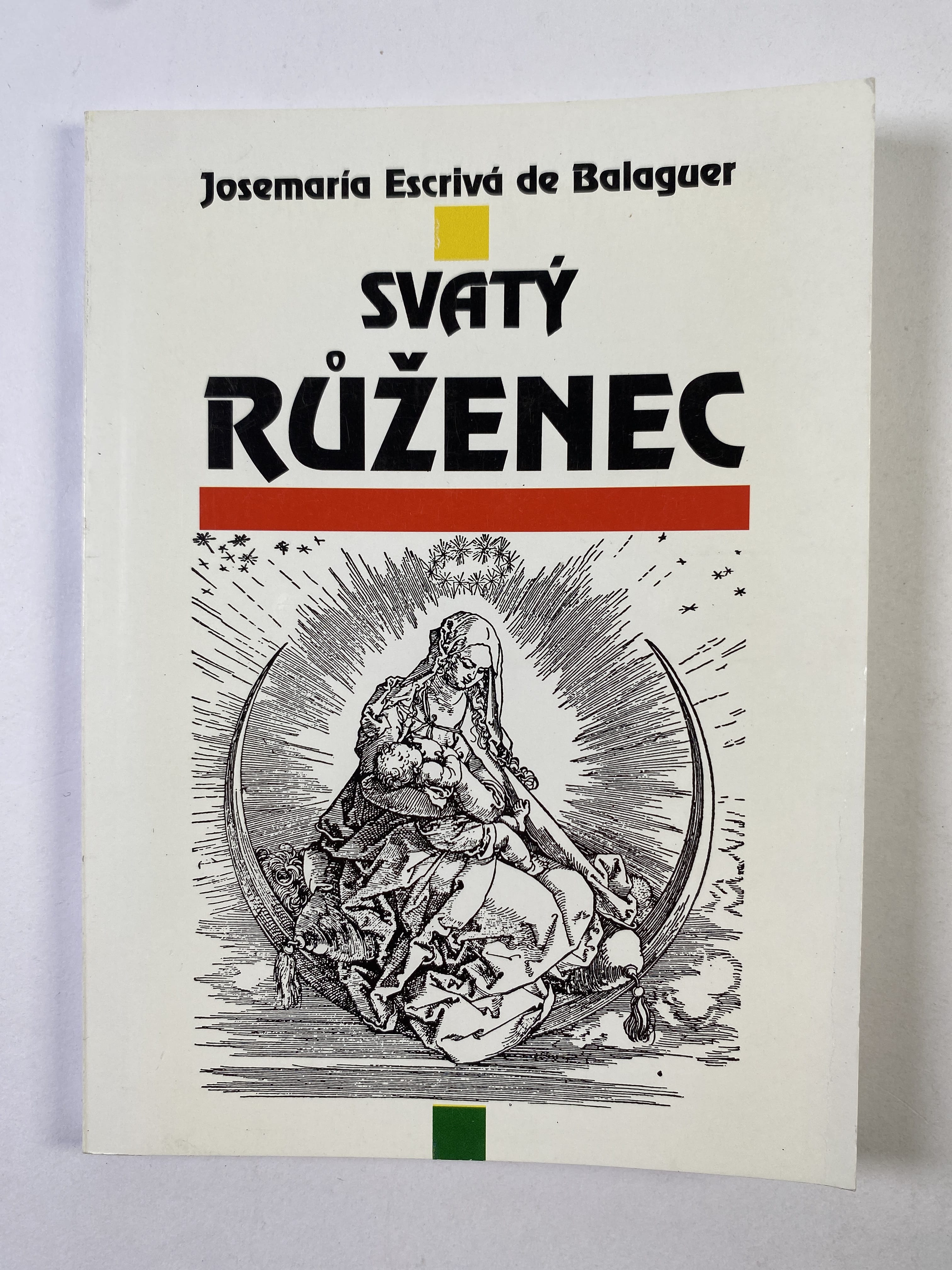 Levně Svatý růženec